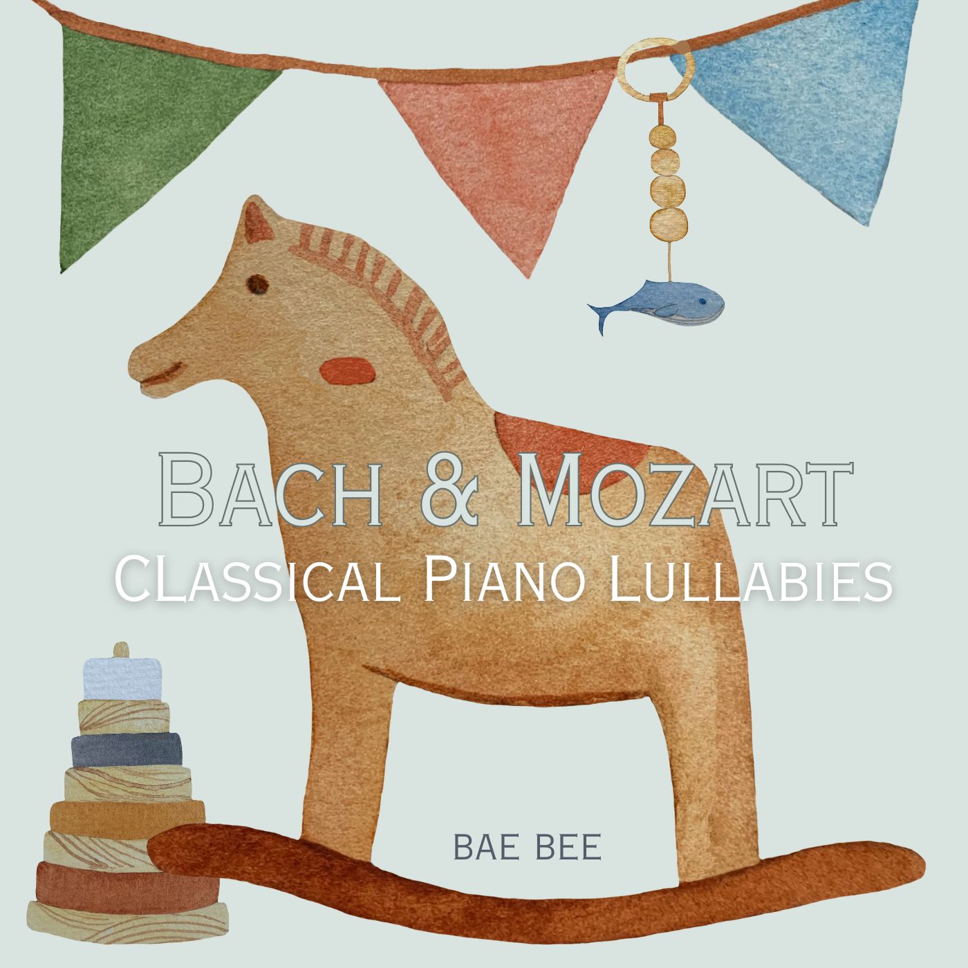 Bach & Mozart: Classical Piano Lullabies 