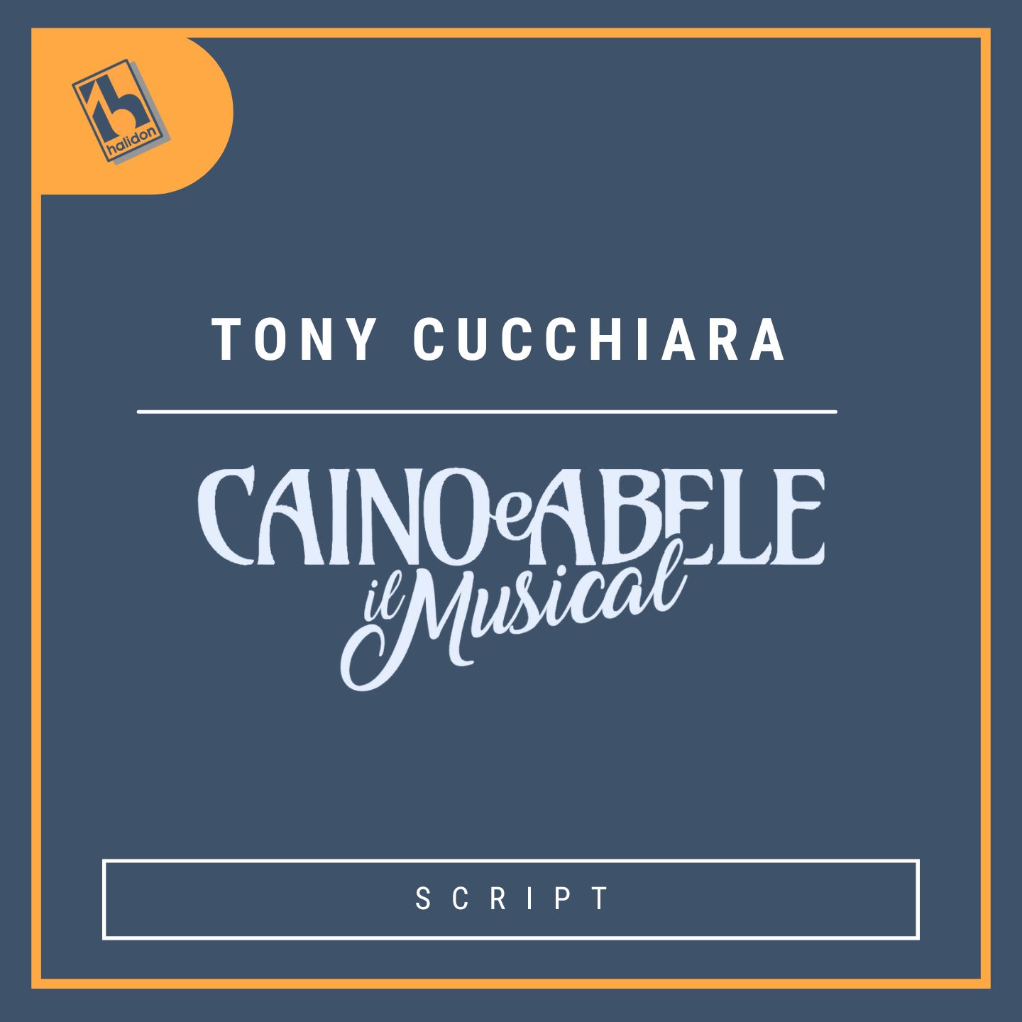 Caino e Abele - Il Musical (Script)