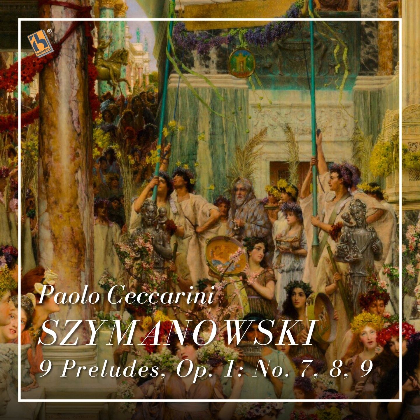 Szymanowski: 9 Preludes, Op. 1: No. 7, No. 8, No. 9