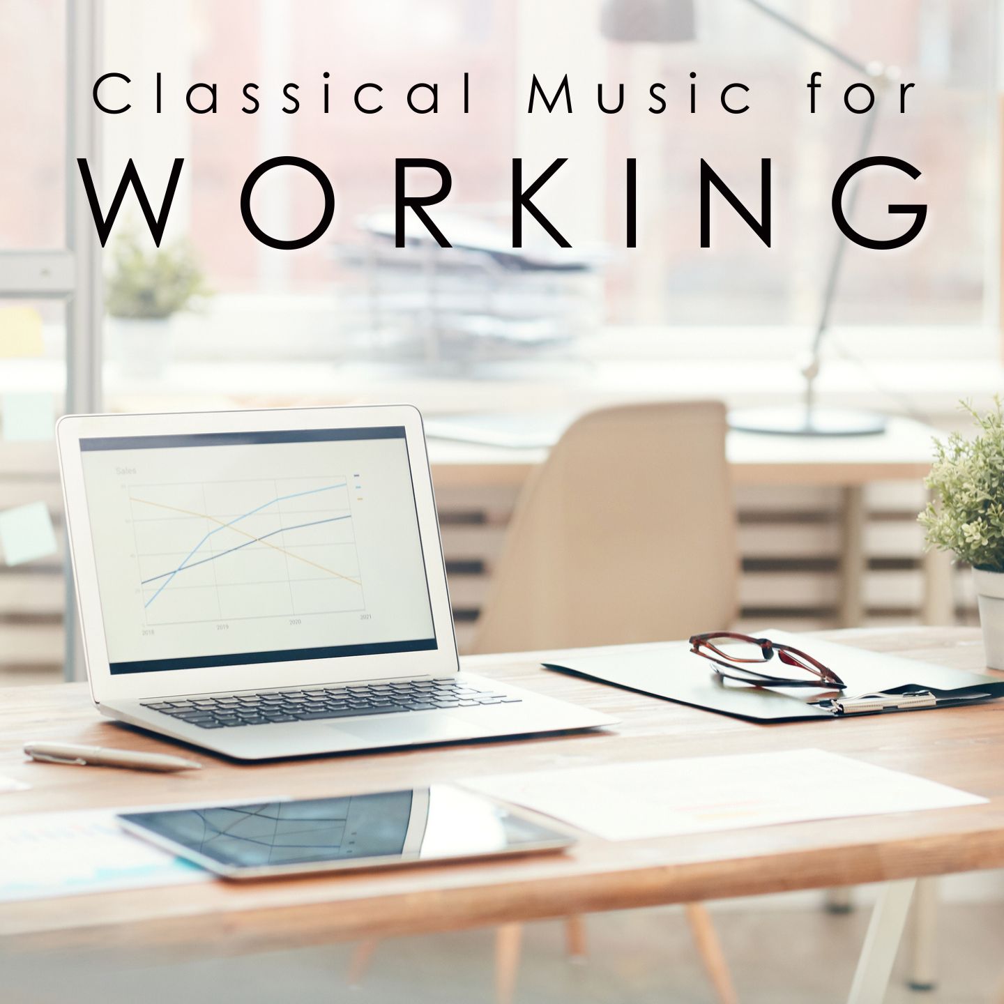 Classical Music for Working