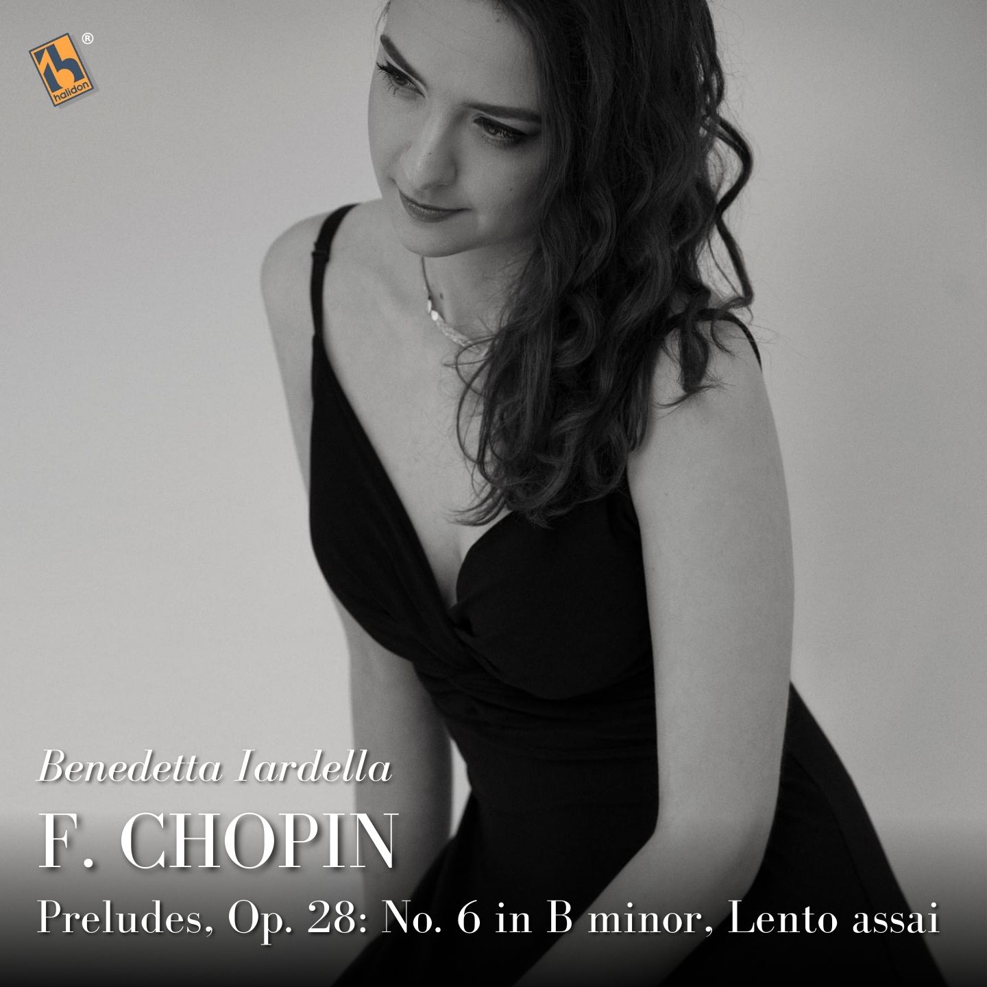 Chopin: Preludes, Op. 28: No. 6 in B Minor, Lento assai