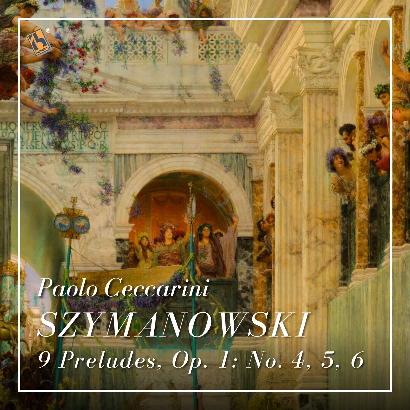 Szymanowski: 9 Preludes, Op. 1: No. 4, No. 5, No. 6