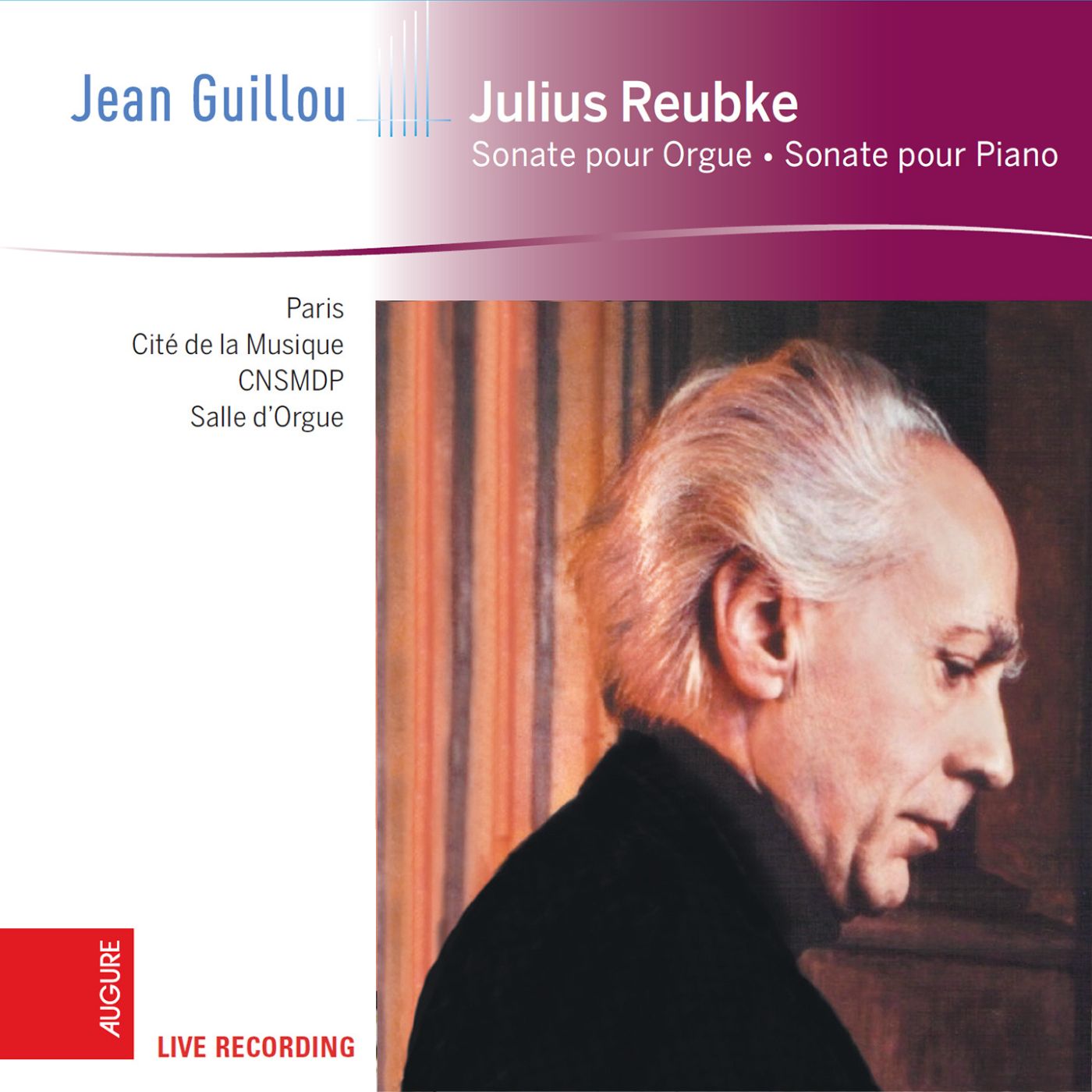 Julius Reubke: Sonate pour Orgue - Sonate pour Piano (Live)