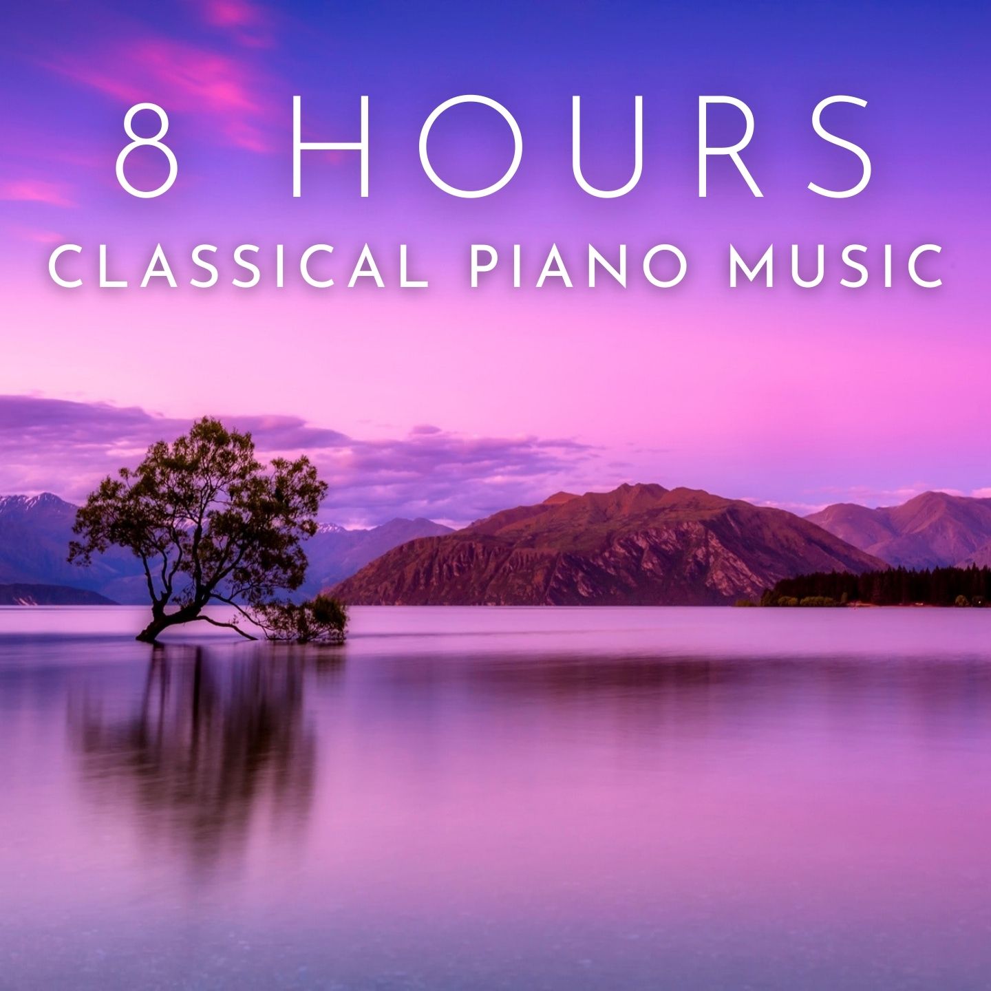 8 Hours Classical Piano Music