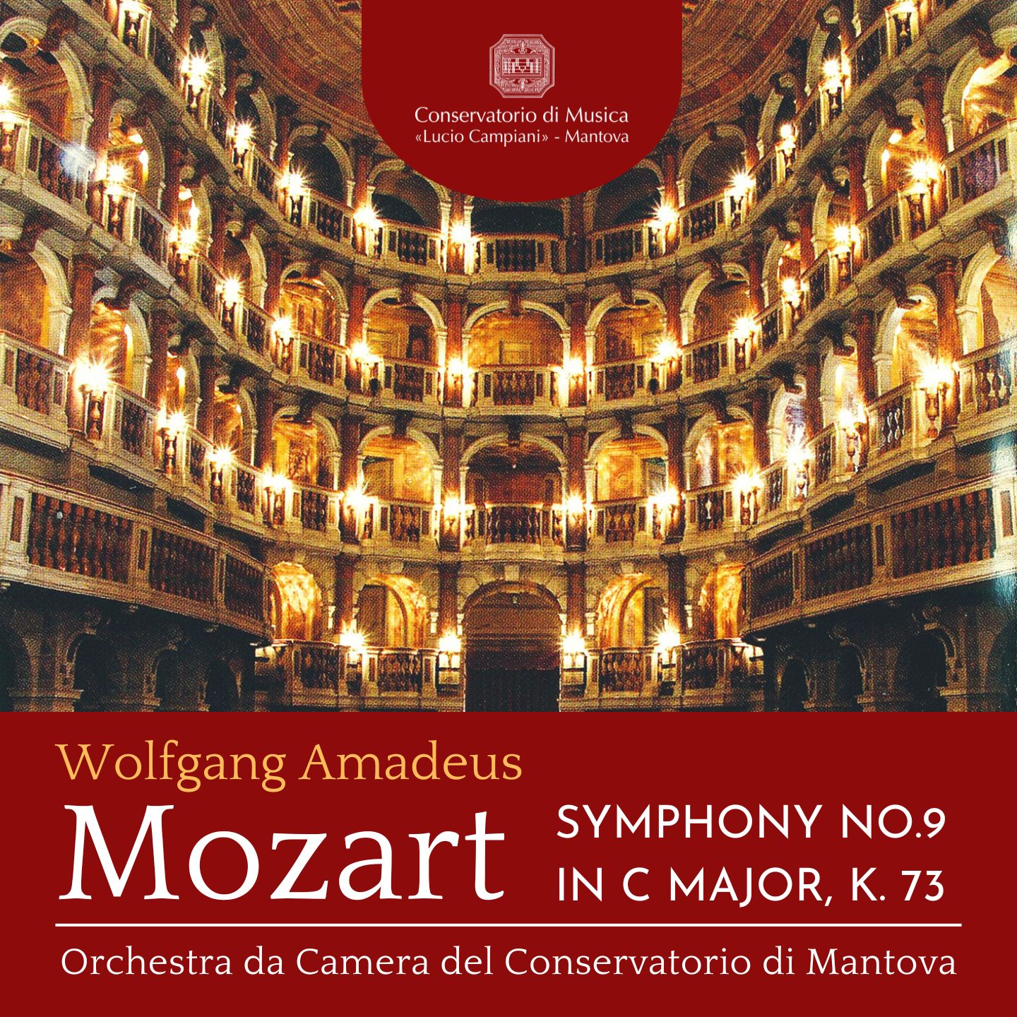 Mozart: Symphony No. 9 in C Major, K. 73