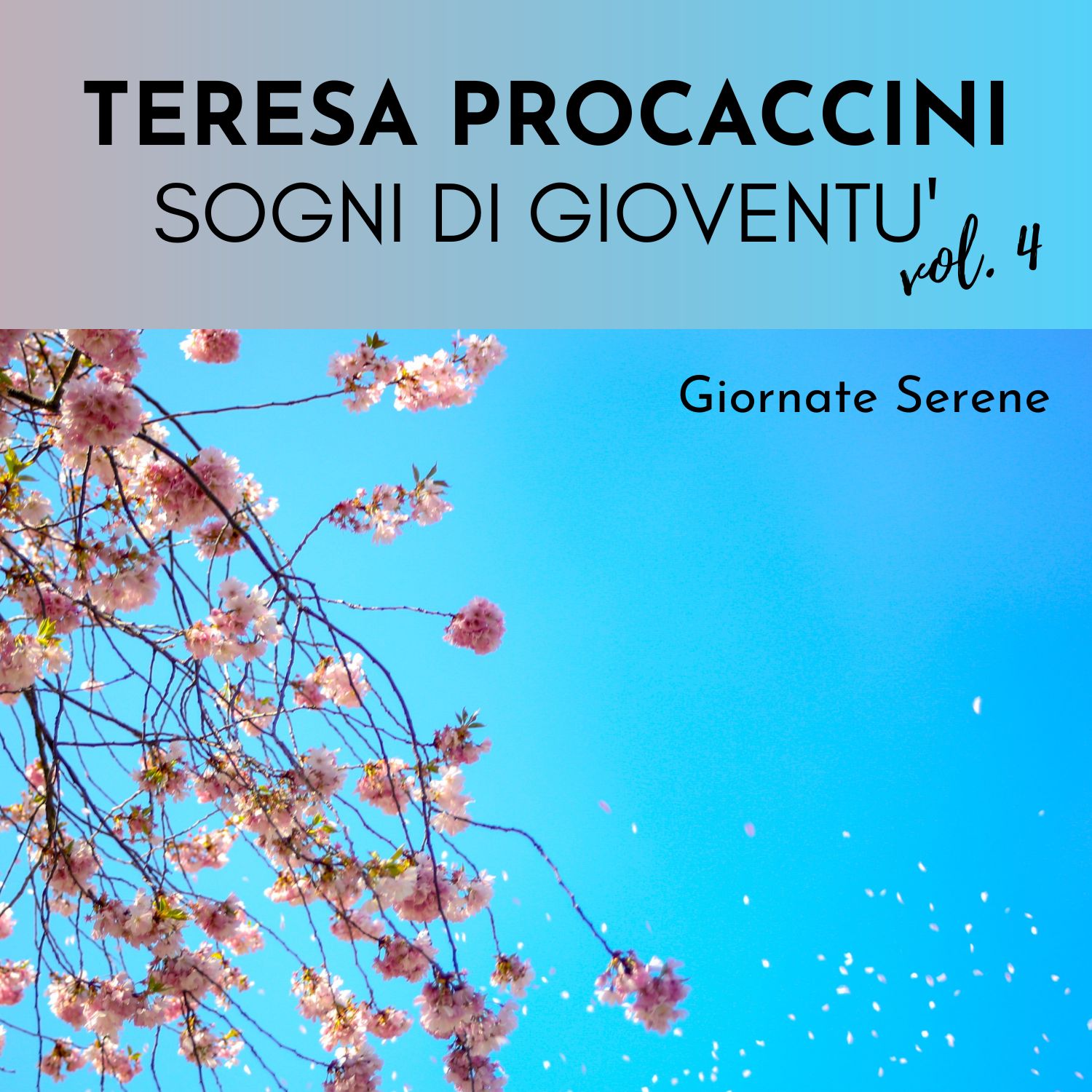 Teresa Procaccini: Sogni di gioventù, Vol. 4 (Giornate serene)
