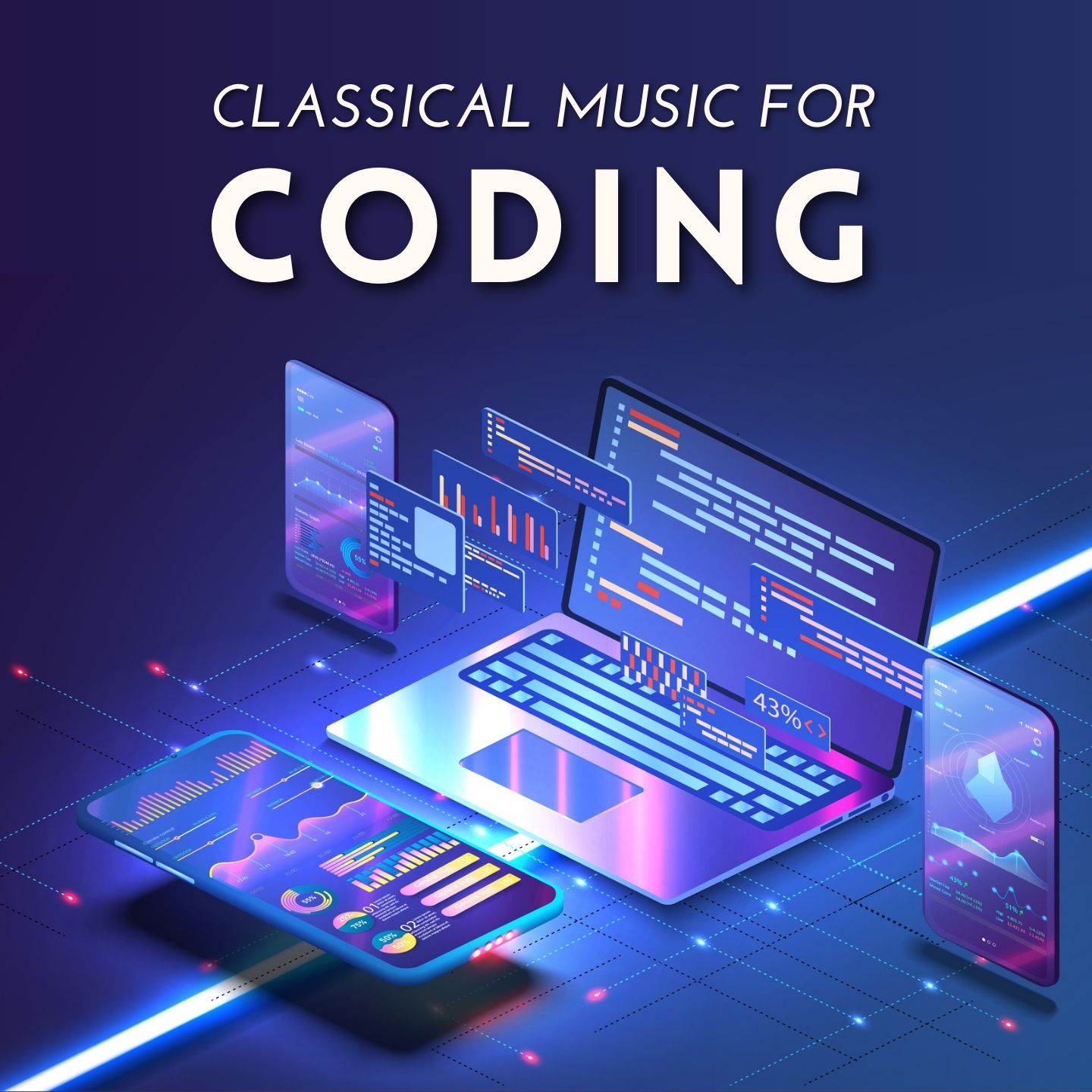 Classical Music for Coding, Programming, Focus