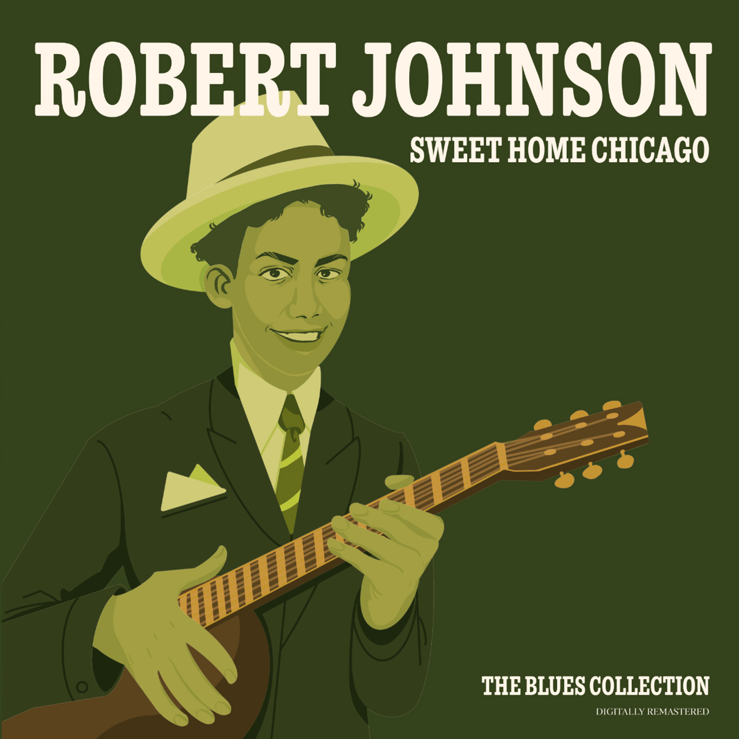 Robert Jonhson - Sweet Home Chicago