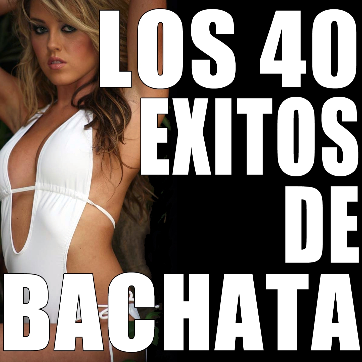 Los 40 Exitos de Bachata