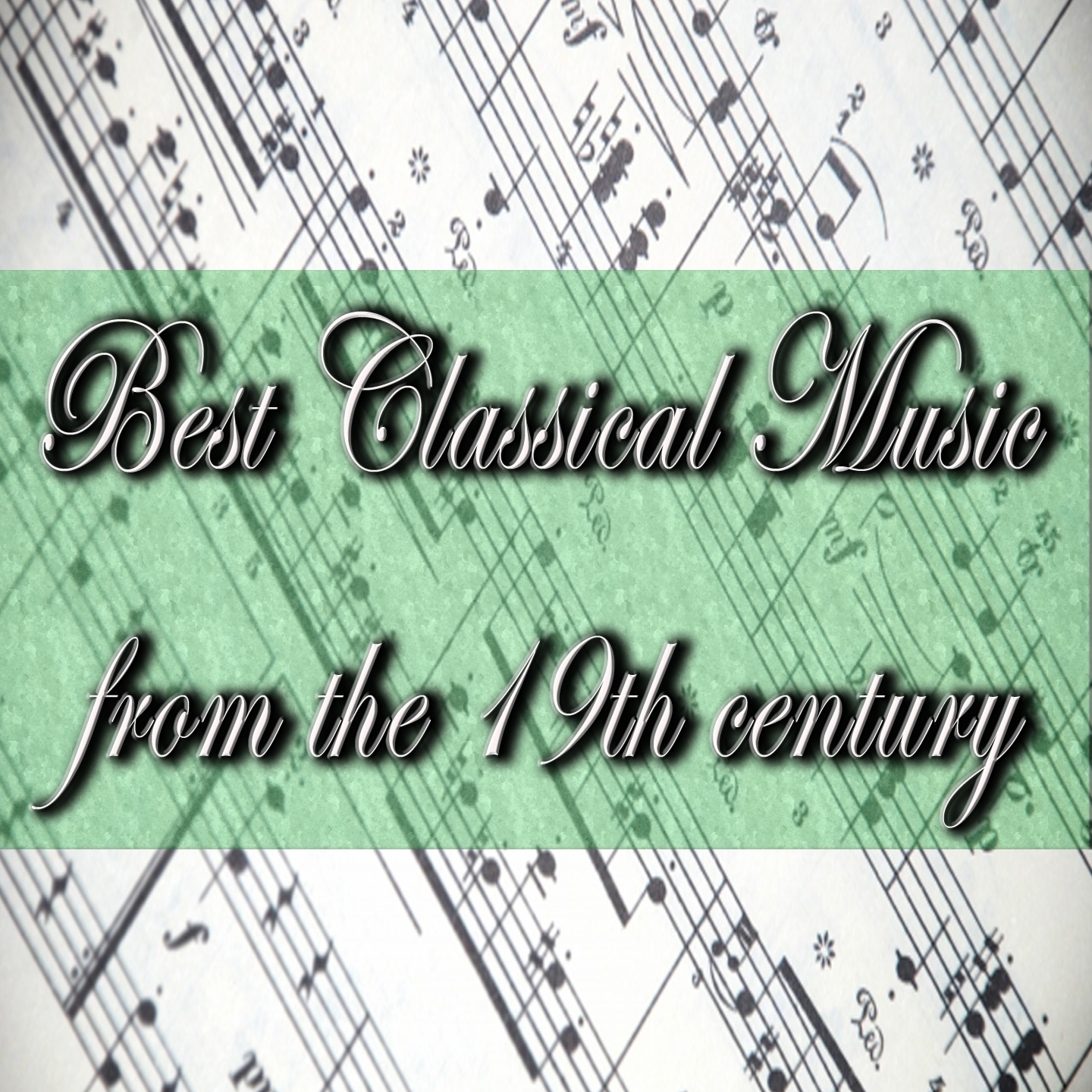 Best Classical Music from the 19th Century
