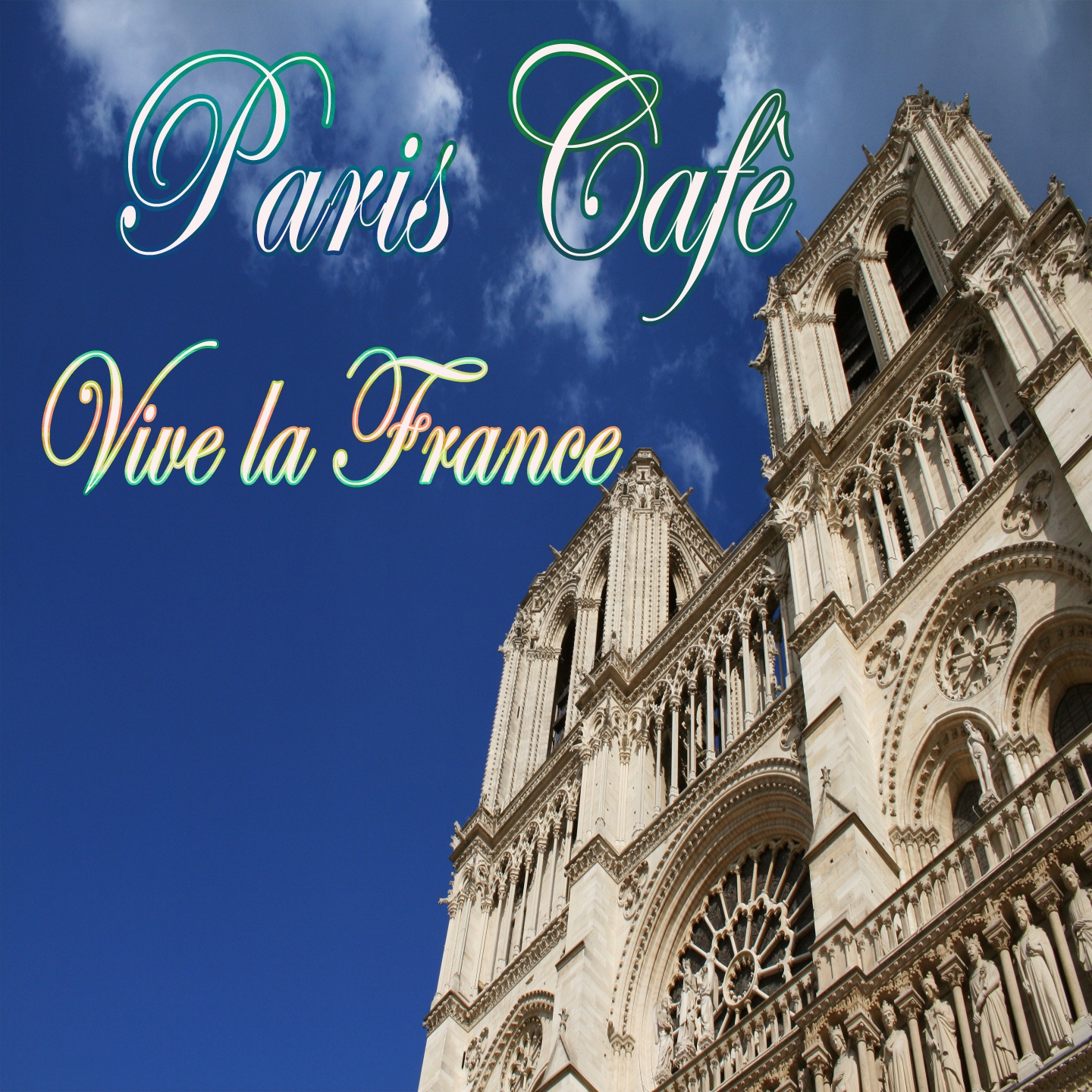 Paris cafè: vive La France
