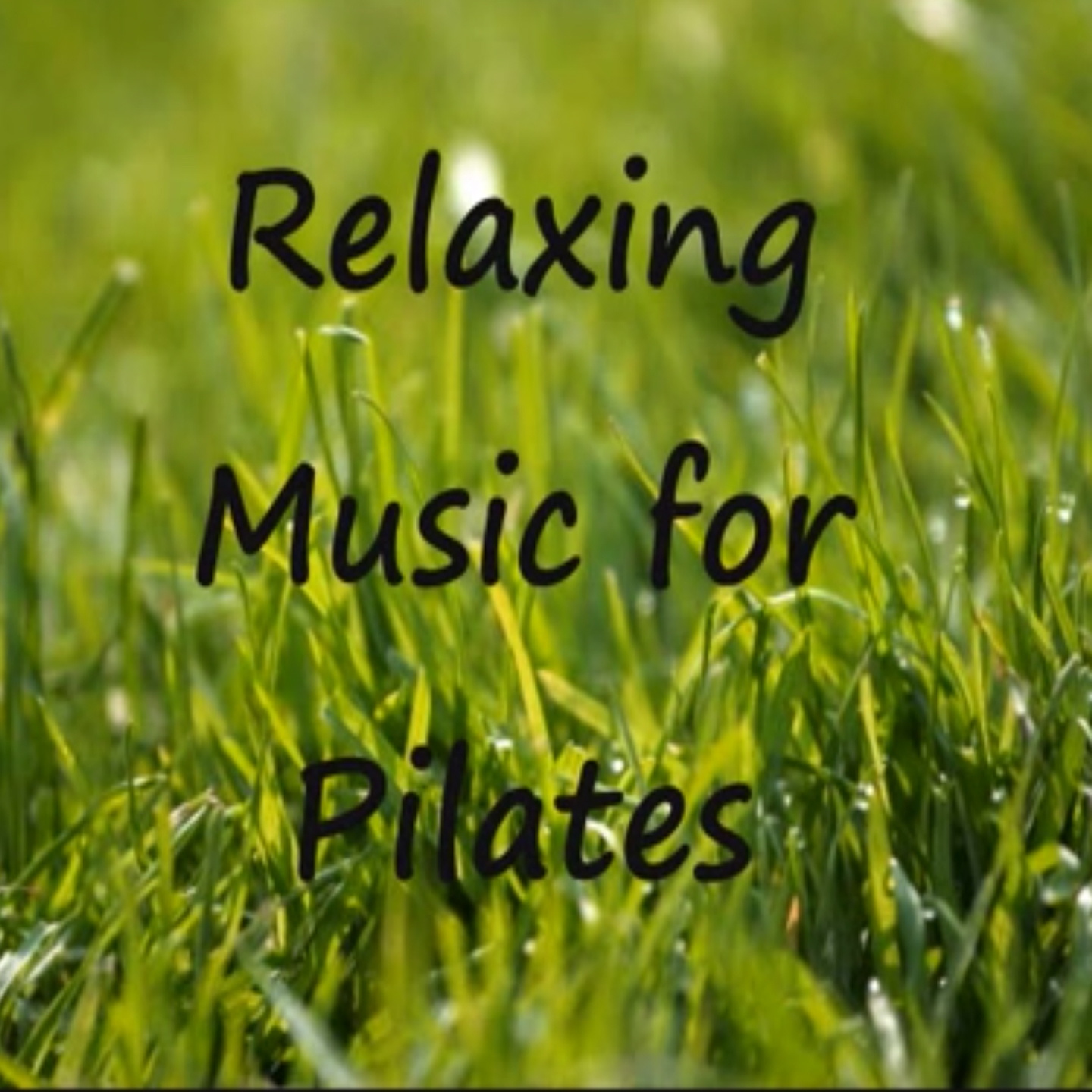 Relaxing Music for Pilates