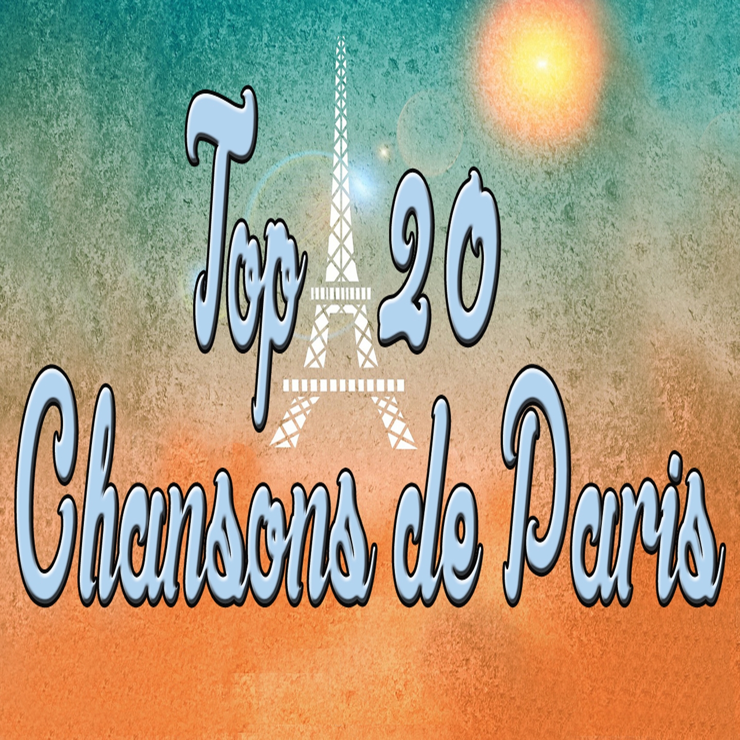 Top 20 chansons de Paris