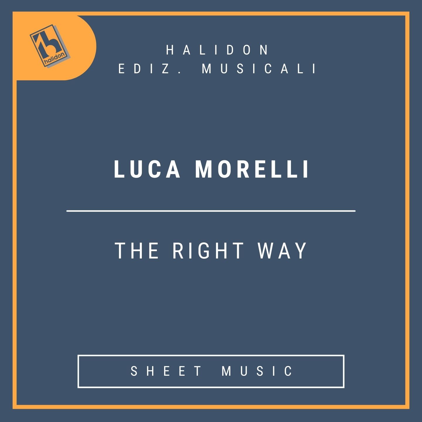 Luca Morelli - The Right Way