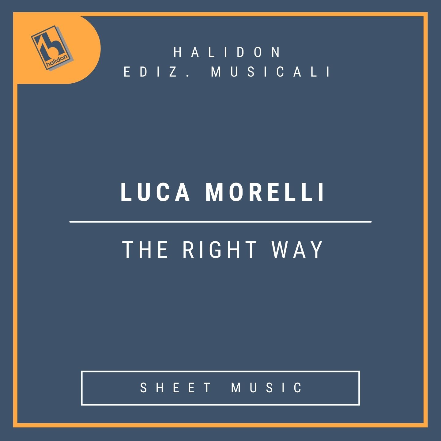 Luca Morelli - The Right Way