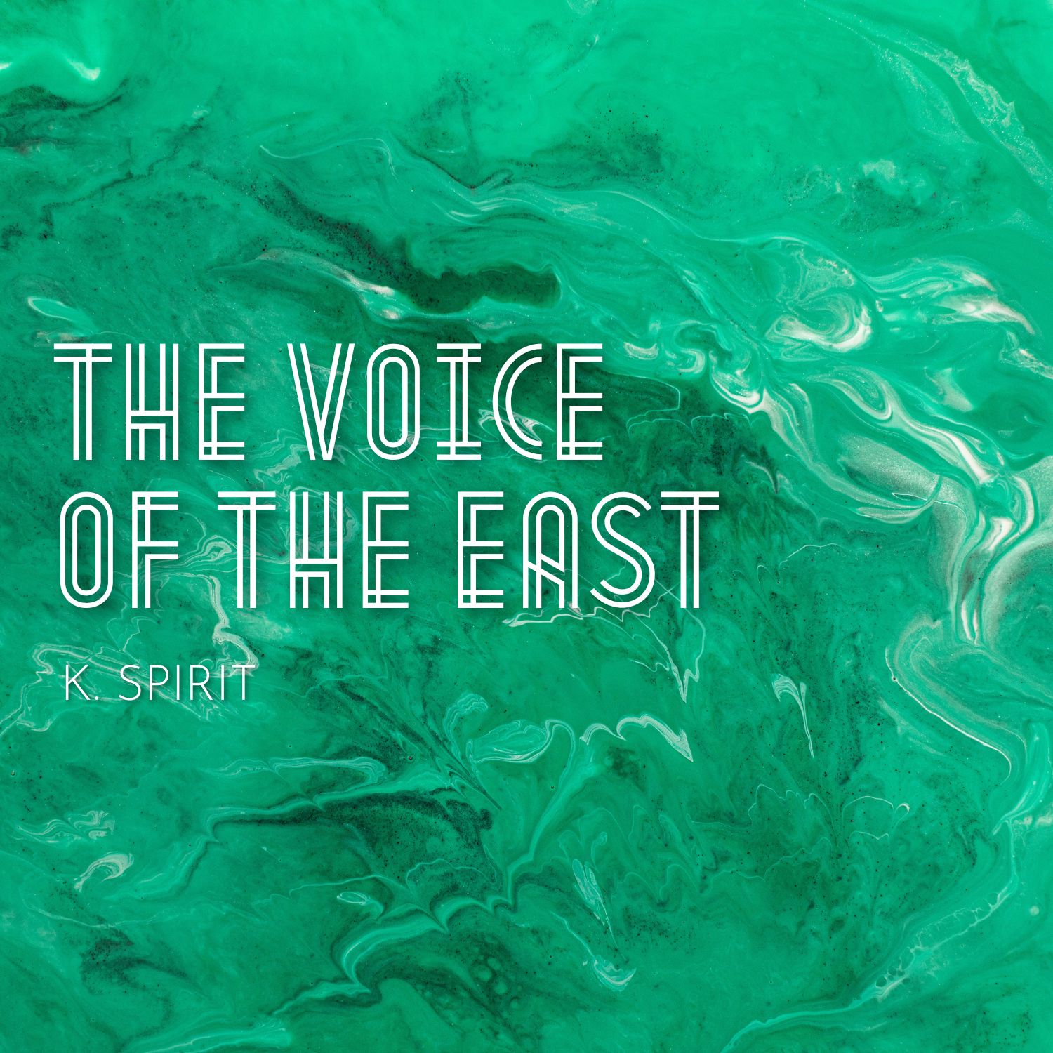The Voice of the East