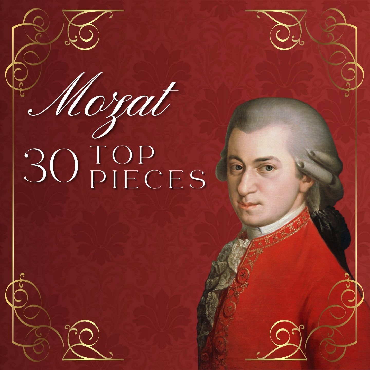 Top 30 Mozart Pieces
