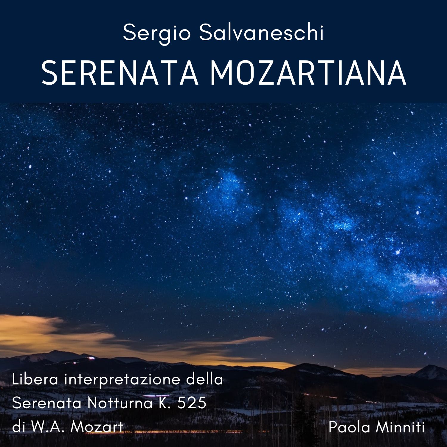 Serenata Mozartiana (Libera interpretazione della Serenata Notturna K. 525 di W.A. Mozart)