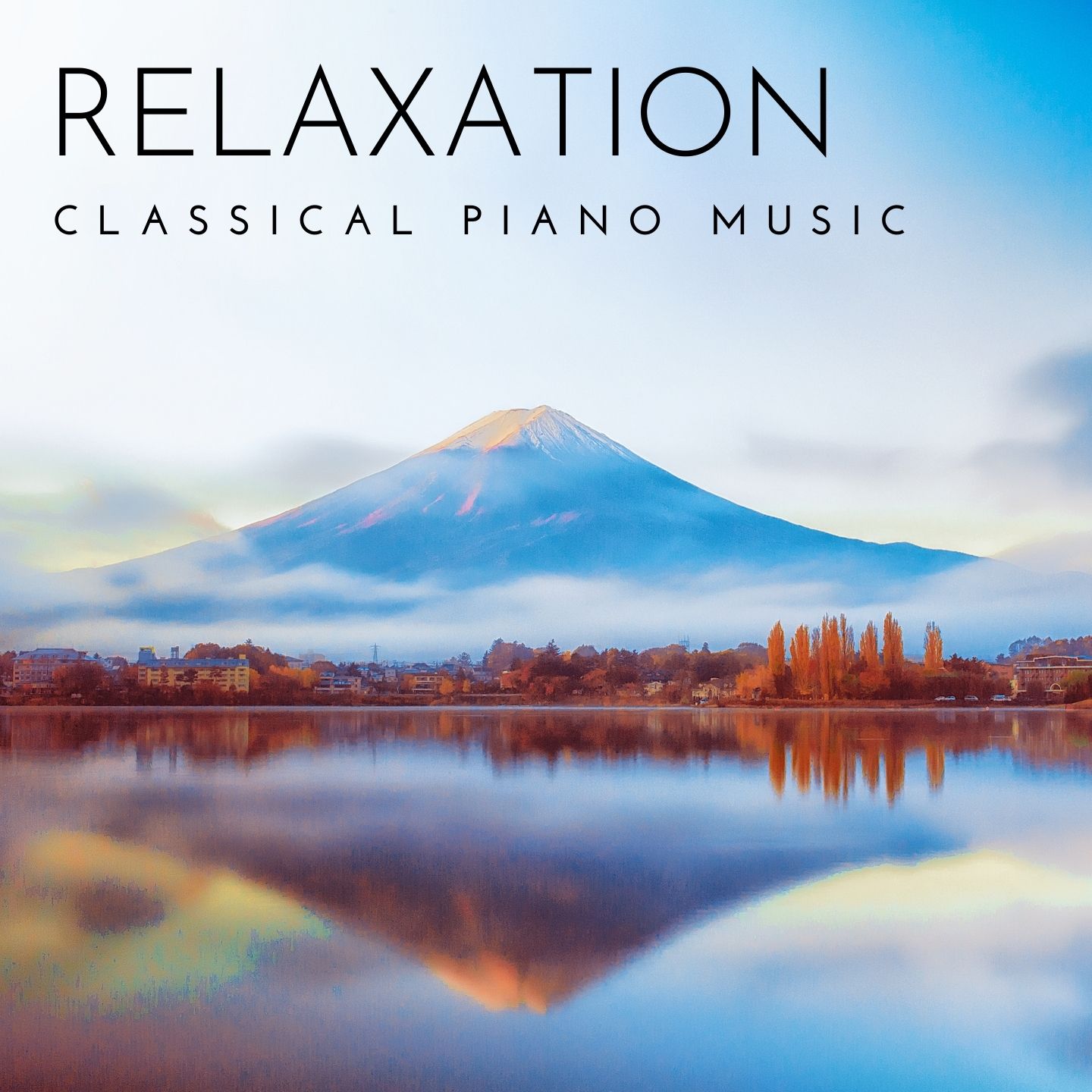 Classical Piano Music for Relaxation