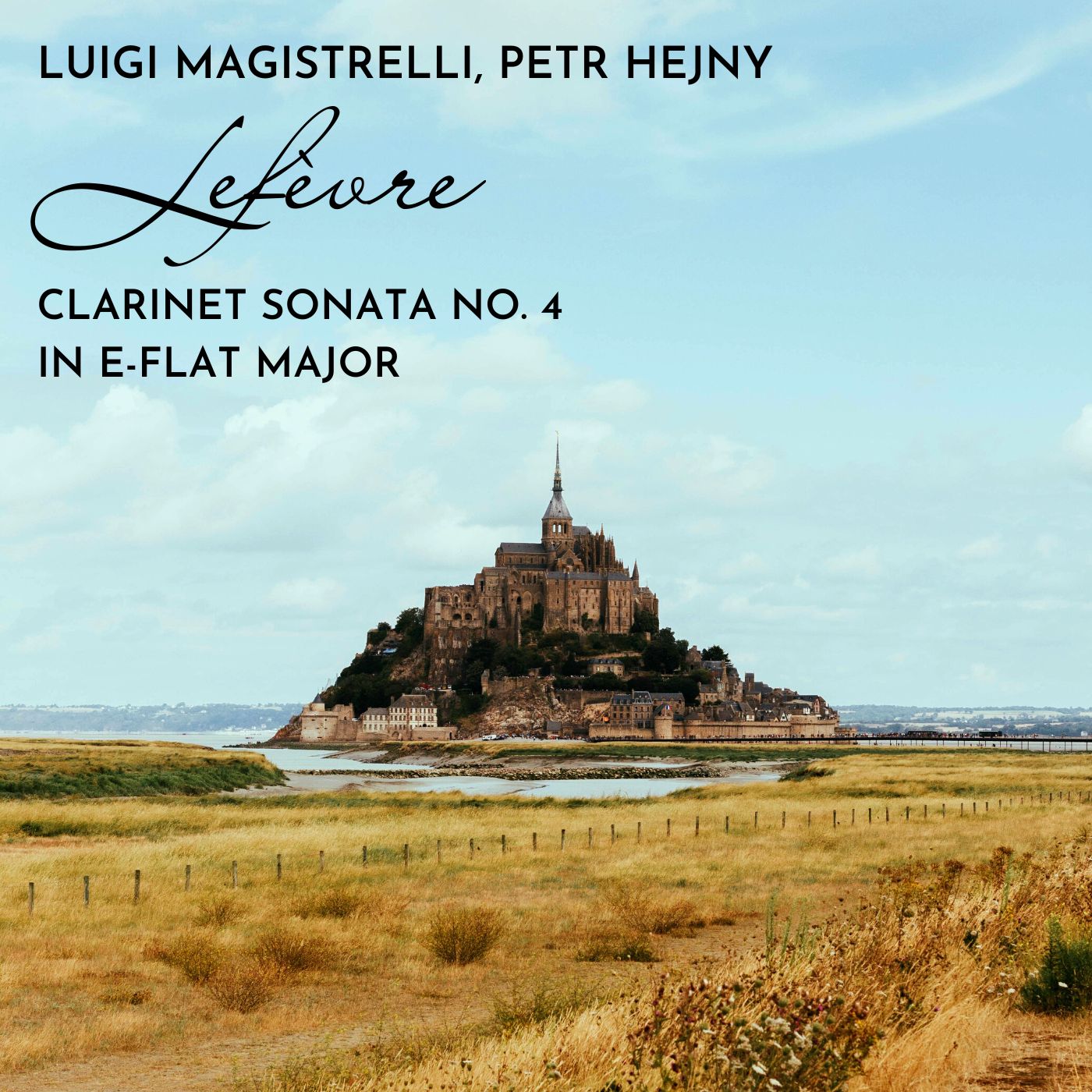 Lefèvre: Clarinet Sonata No. 4 in E-Flat Major 