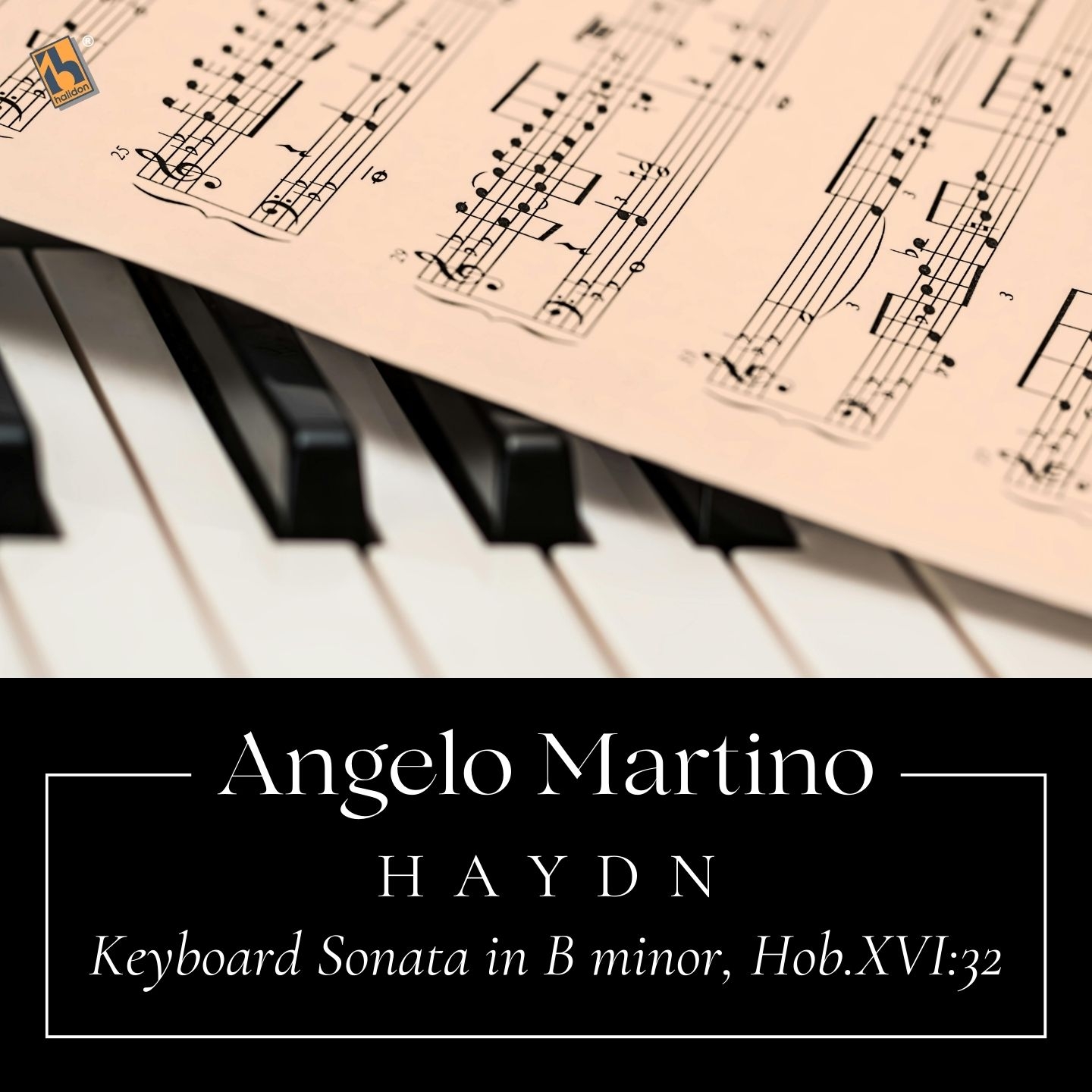 Haydn: Keyboard Sonata in B Minor, Hob. XVI:32