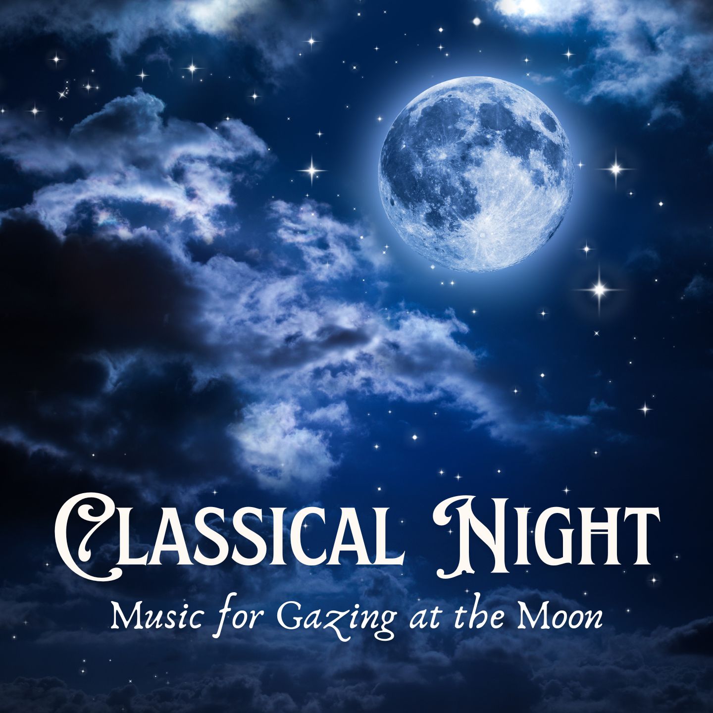 Classical Night | Classical Music for Gazing at the Moon