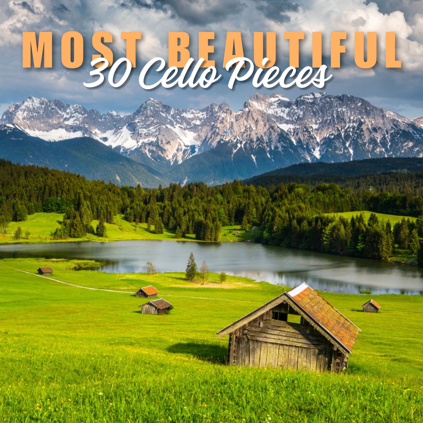 30 Most Beautiful Cello Pieces