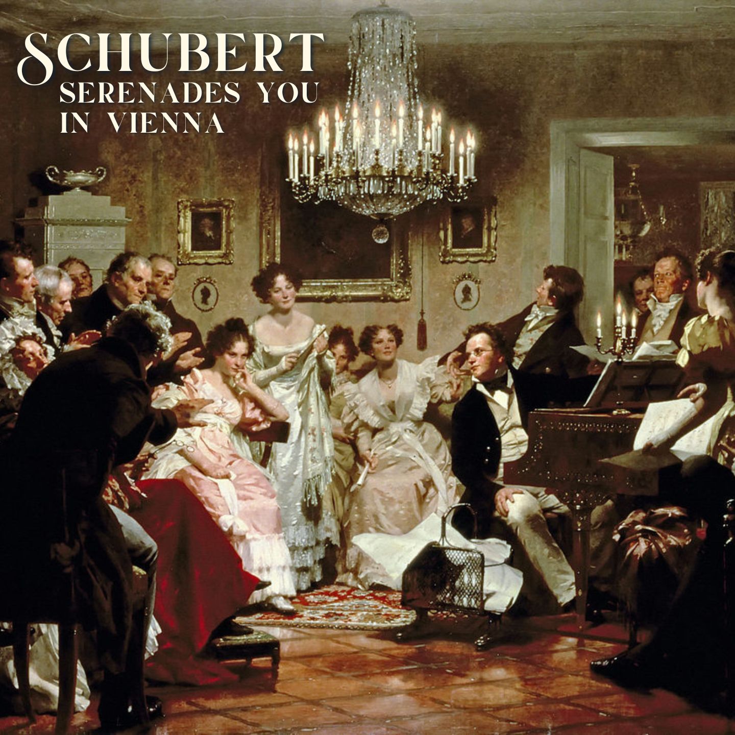 Schubert Serenades You in Vienna