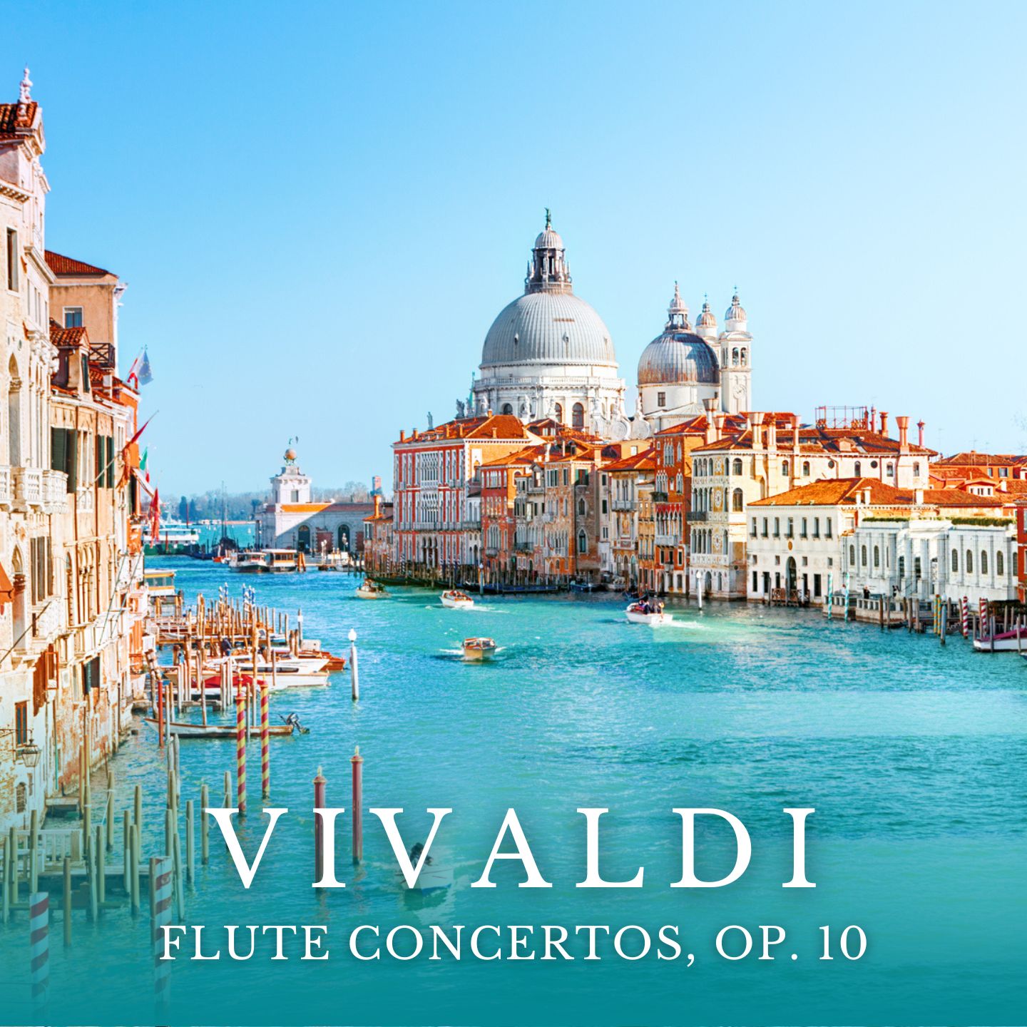 Vivaldi: Flute Concertos, Op. 10