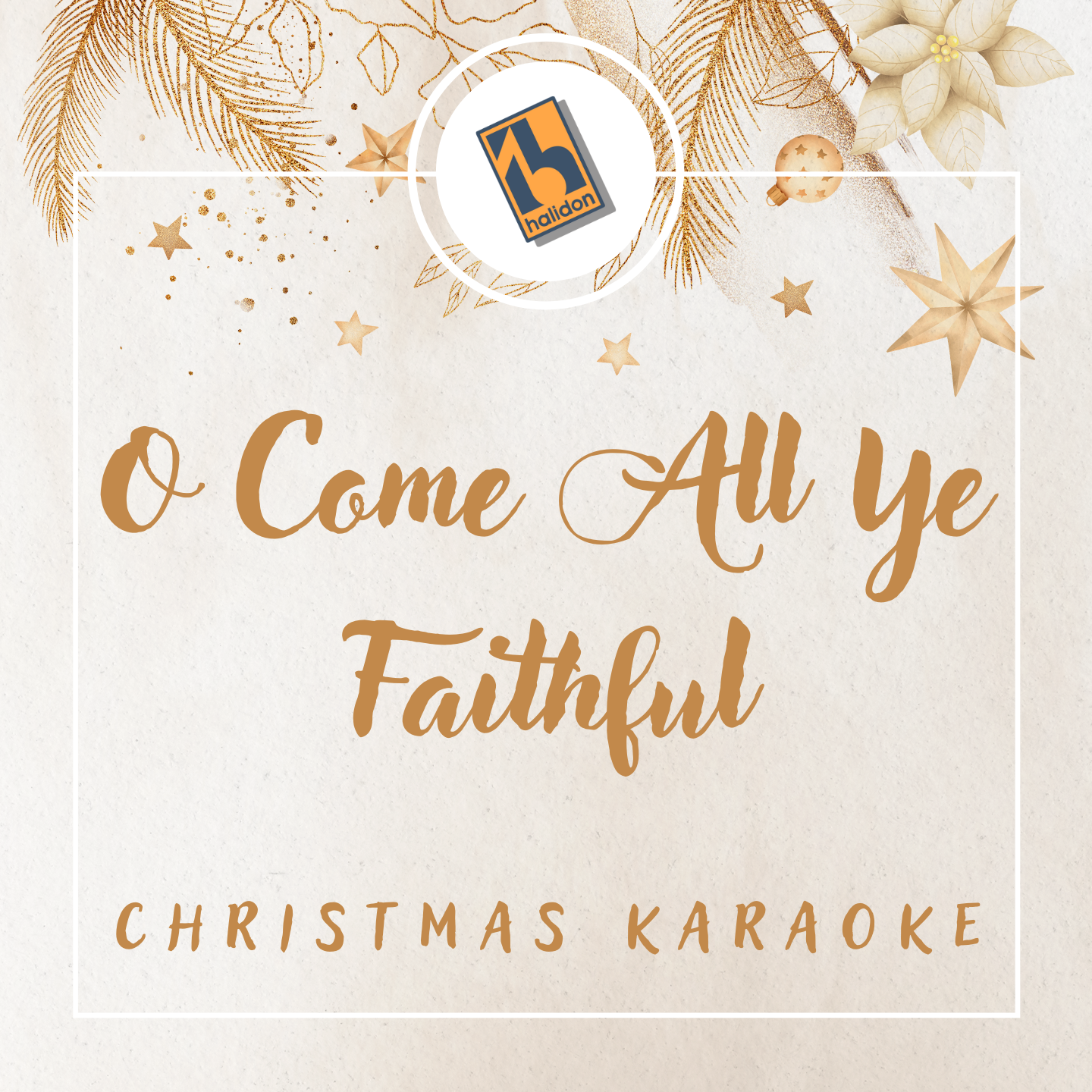 O Come All Ye Faithful (Karaoke)