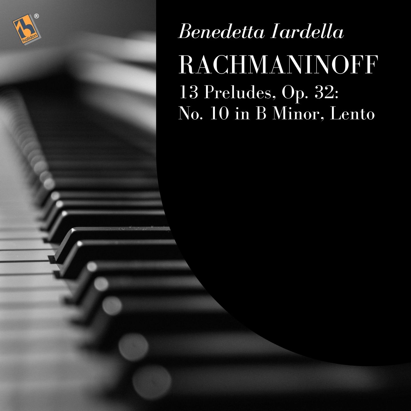 Rachmaninoff: 13 Preludes, Op. 32: No. 10 in B Minor, Lento
