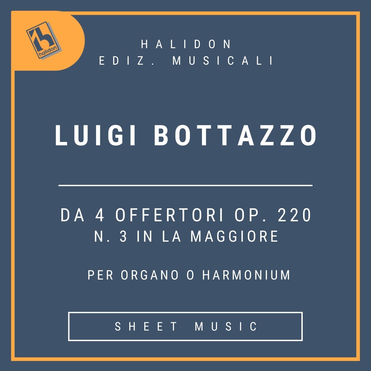 Luigi Bottazzo - From 4 Offertorios Op. 220: n. 3 in A major