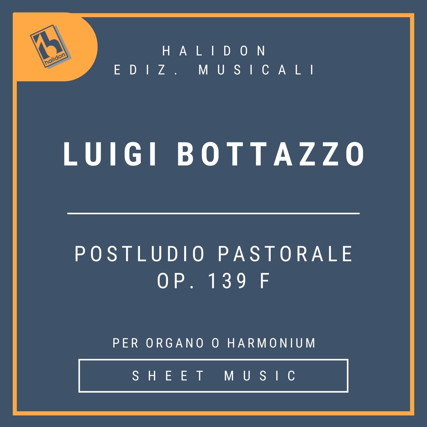 Luigi Bottazzo - Postludio pastorale for organ op. 139 f
