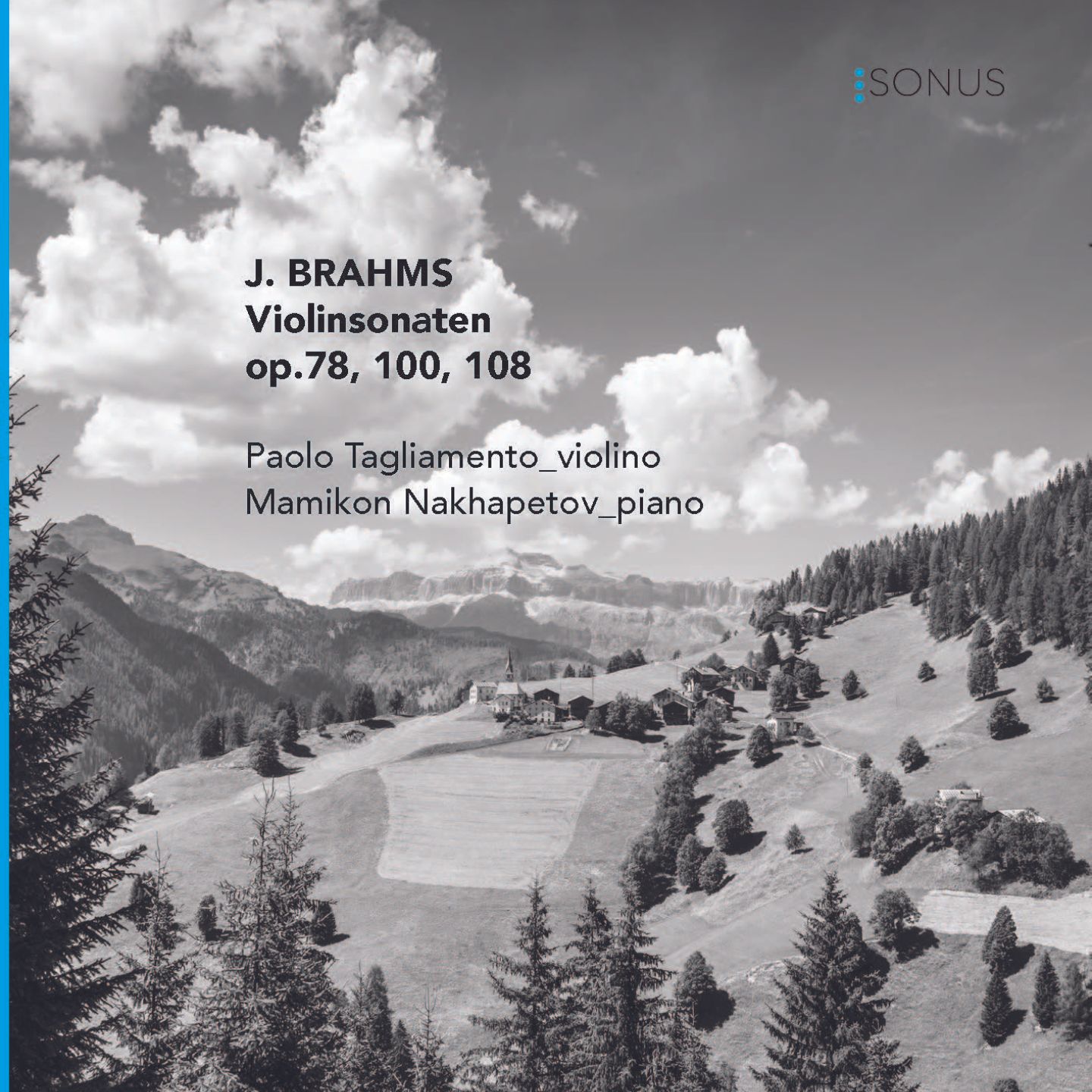 Brahms: Violinsonaten Op. 78, 100, 108