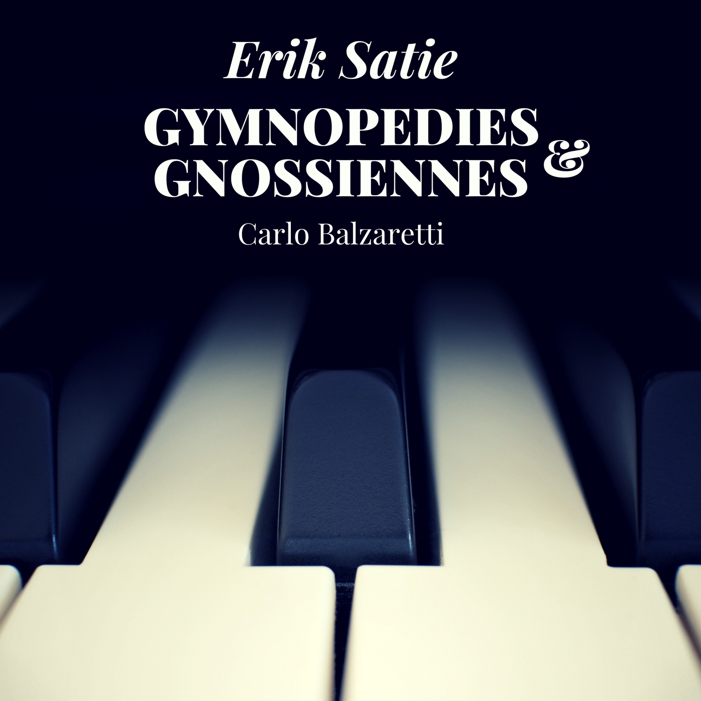 Satie: 3 Gymnopédies, 6 Gnossiennes