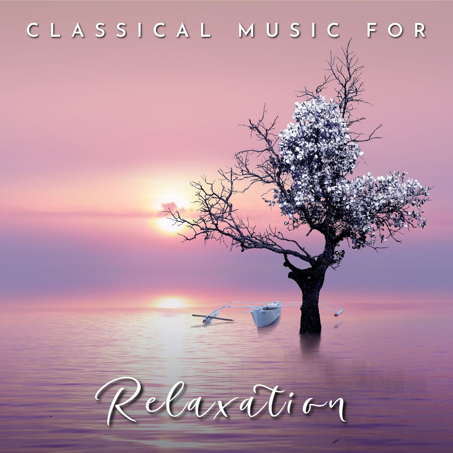 Classical Music for Relaxation