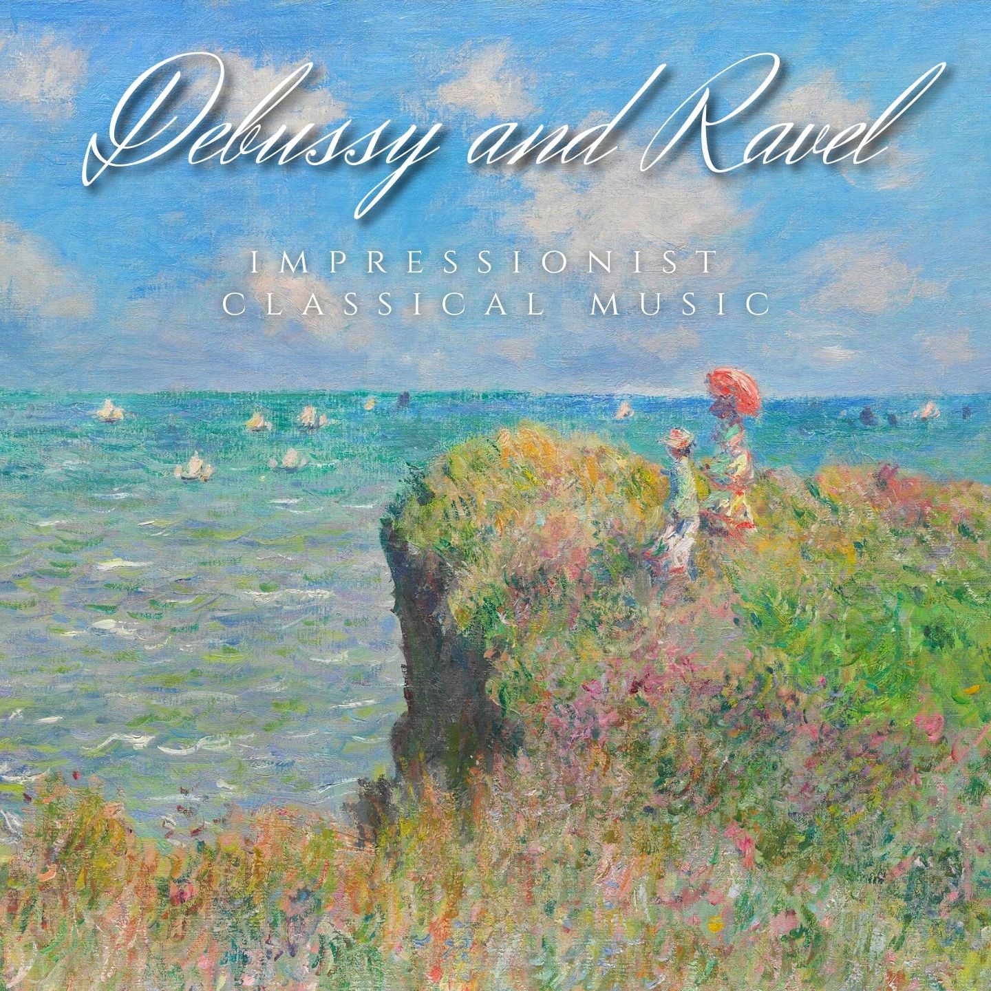 Debussy and Ravel - Impressionist Classical Music