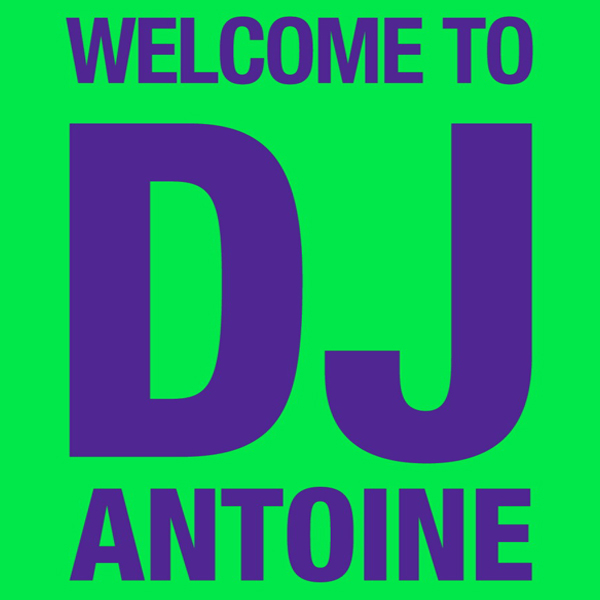 Welcome To Dj Antoine