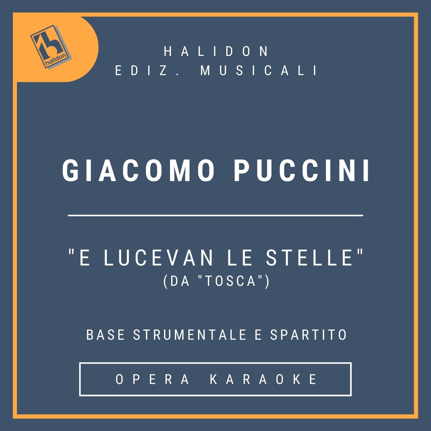Giacomo Puccini - E lucevan le stelle (from 'Tosca') - Cavaradossi Aria (tenor) - Instrumental track + sheet