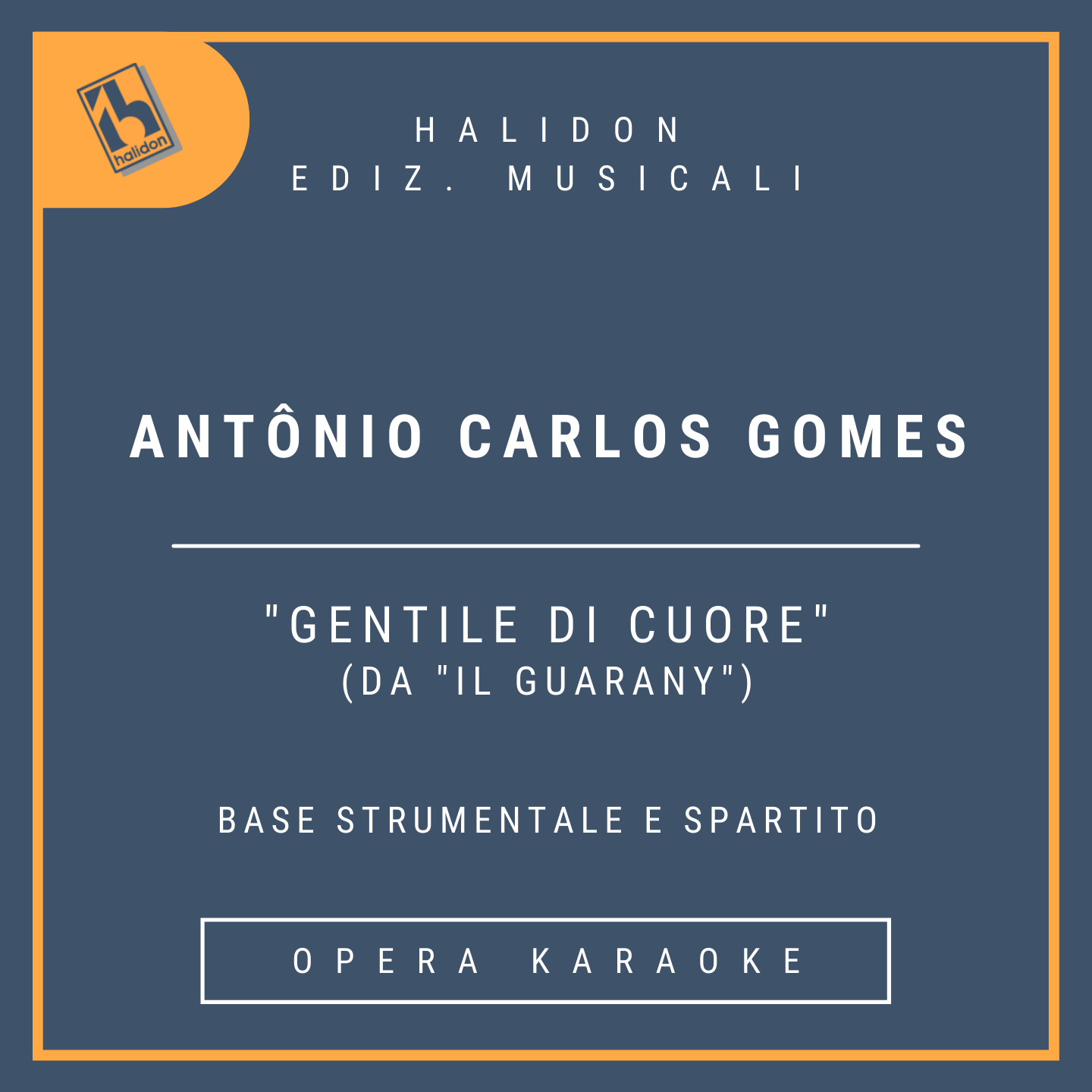 Antônio Carlos Gomes - Gentile di cuore (from 'Il Guarany') - Cecilia's Aria (coloratura soprano) - Instrumental track + sheet