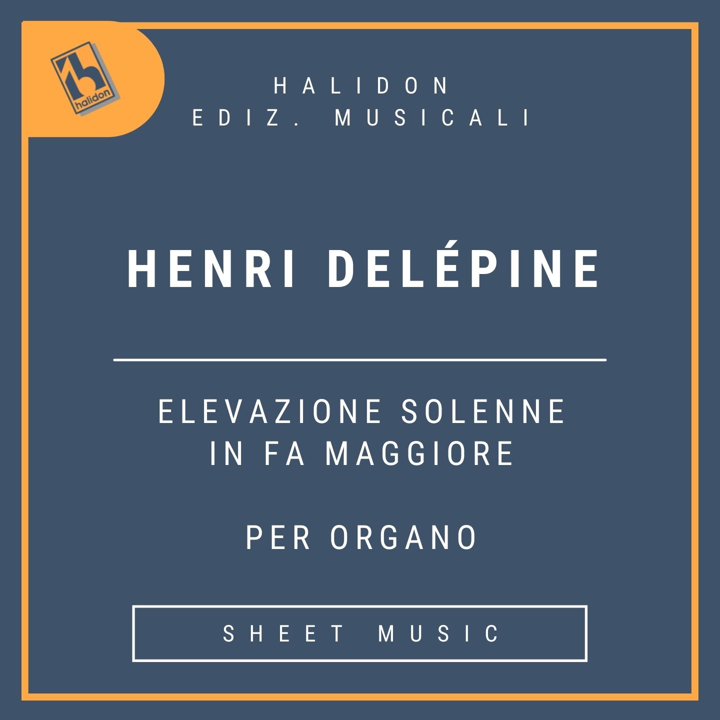 Henri Delépine - Elevazione Solenne in Fa maggiore (Allegretto)