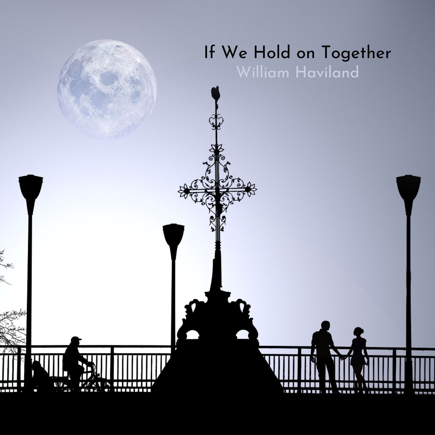 If We Hold On Together 