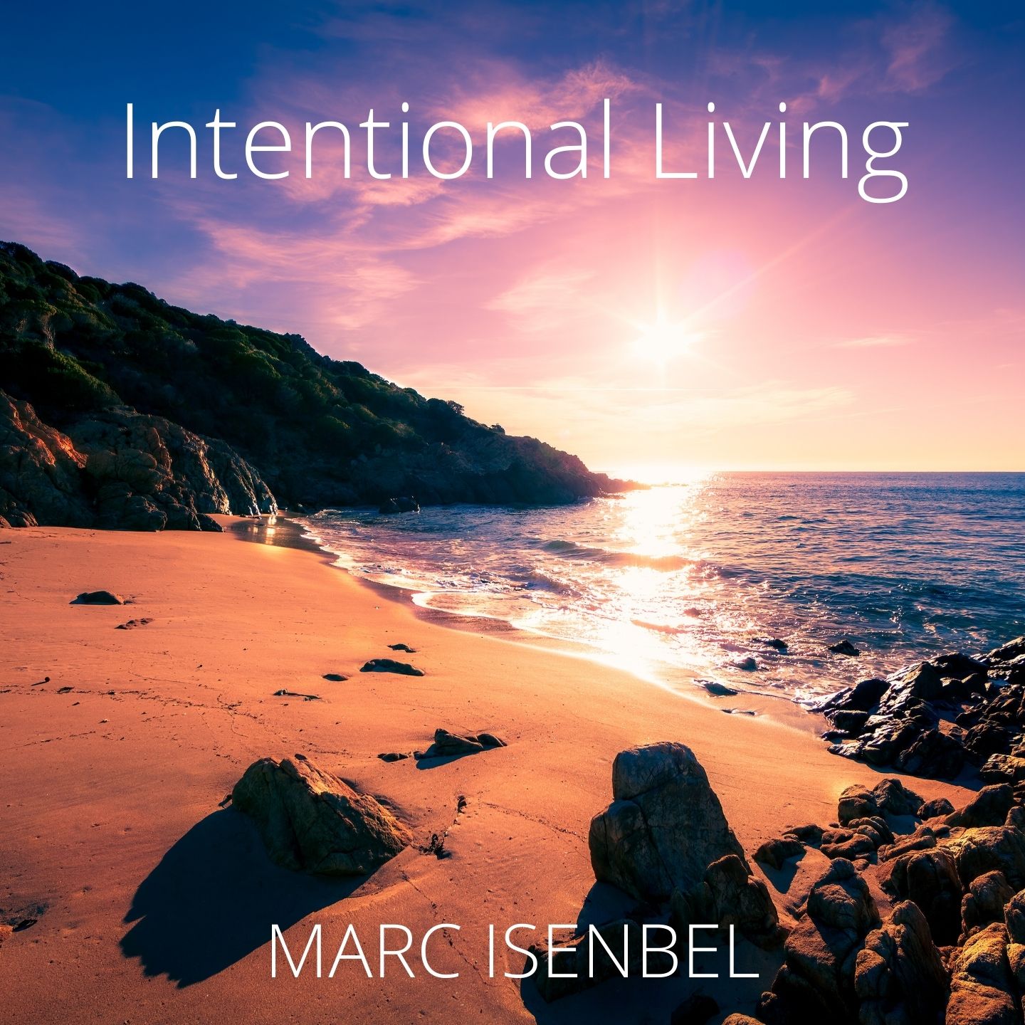 Intentional living