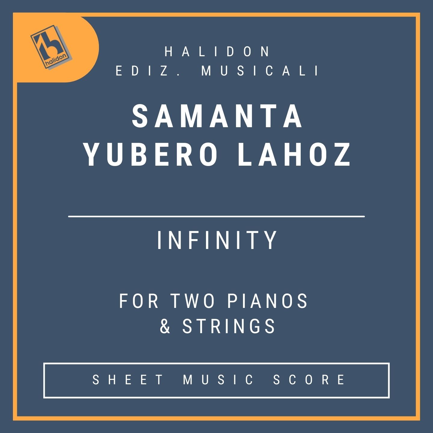 Samanta Yubero Lahoz - 'Infinity' for two pianos & strings (complete score)