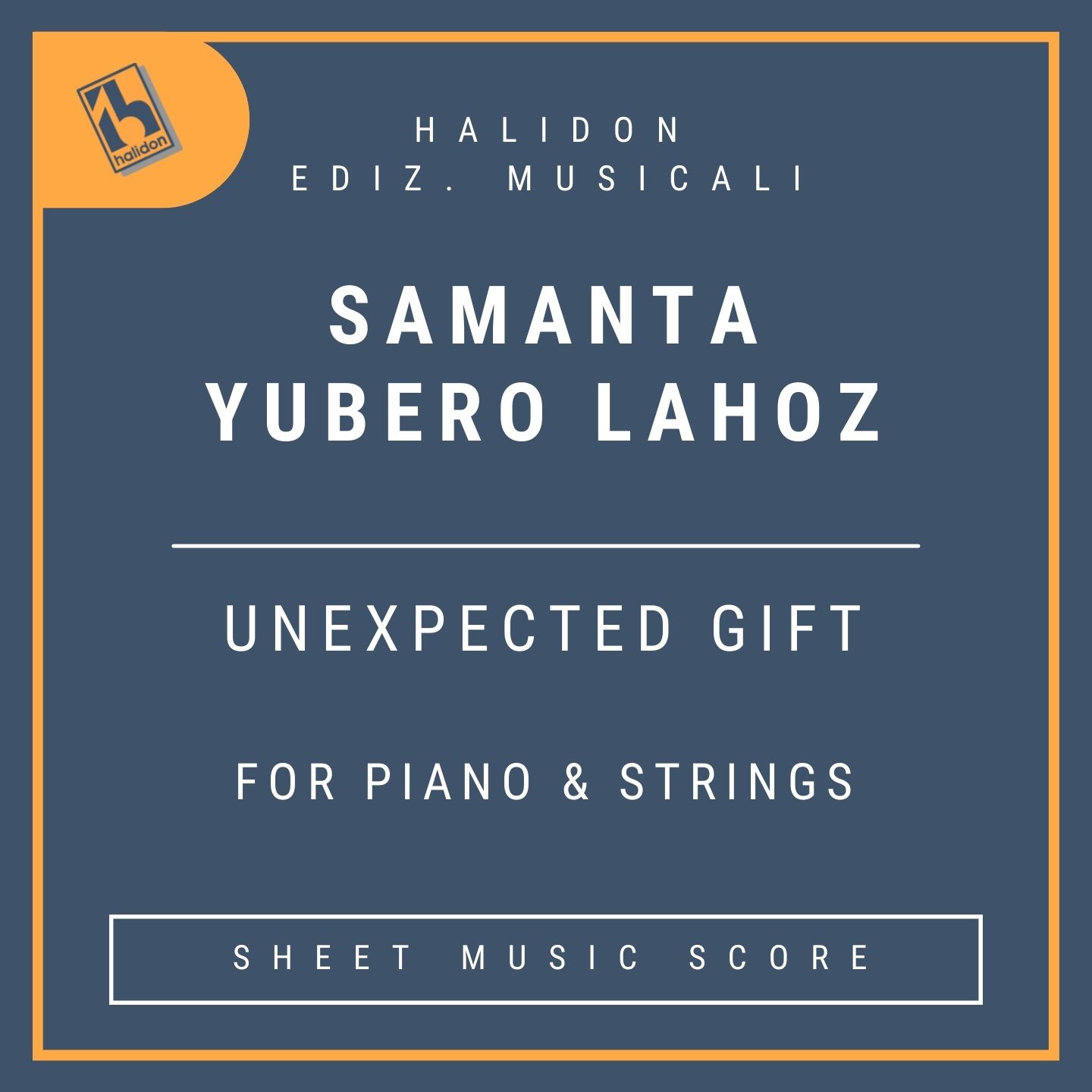 Samanta Yubero Lahoz - 'Unexpected gift' for piano & strings (complete score)