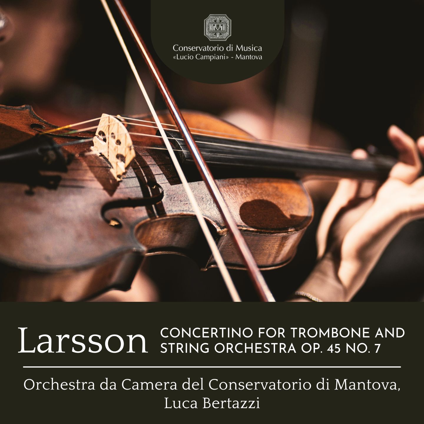 Larsson: Concertino for Trombone and String Orchestra, Op. 45 No. 7 