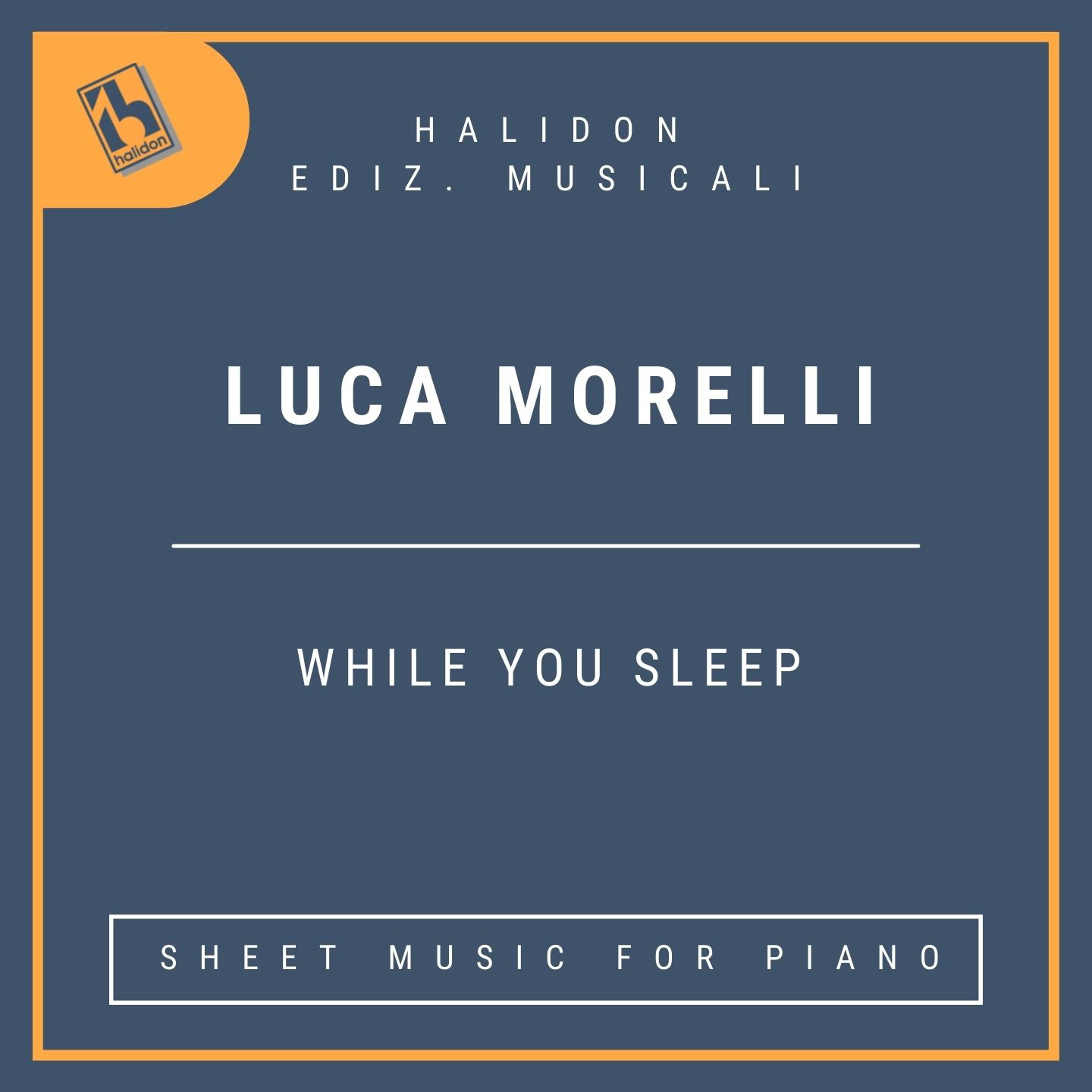 Luca Morelli - While You Sleep