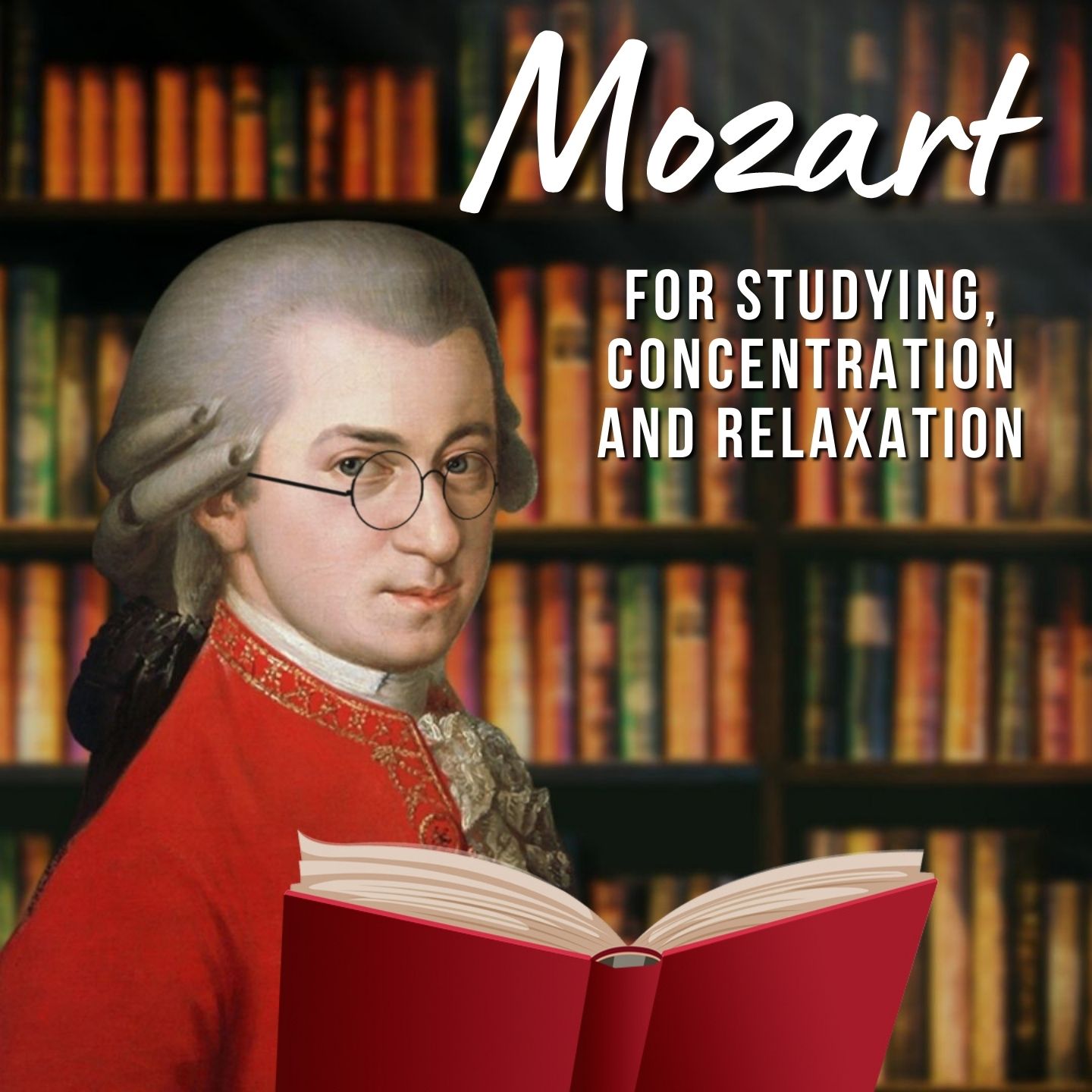 4 Hours Mozart for Studying, Concentration and Relaxation