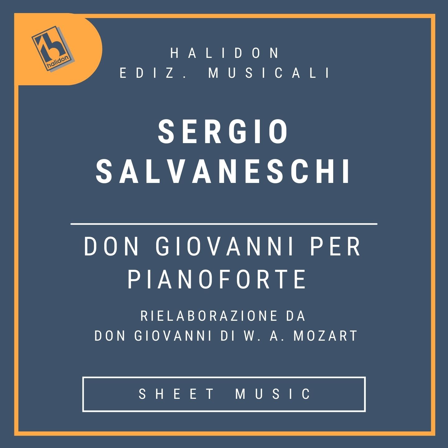 Don Giovanni per pianoforte (Rielaborazione da Don Giovanni di W. A. Mozart)