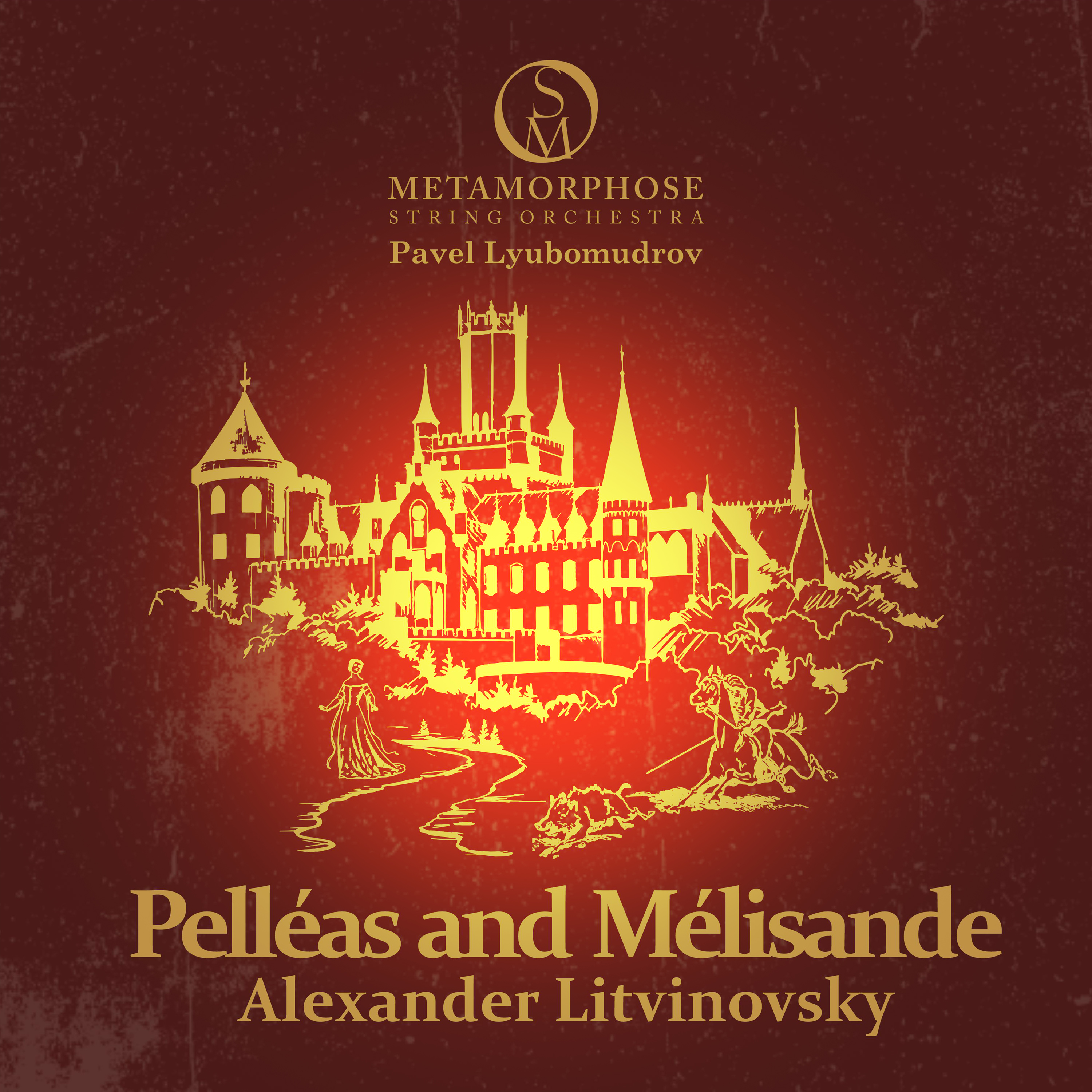 Pelléas et Mélisande (Suite for String Orchestra)